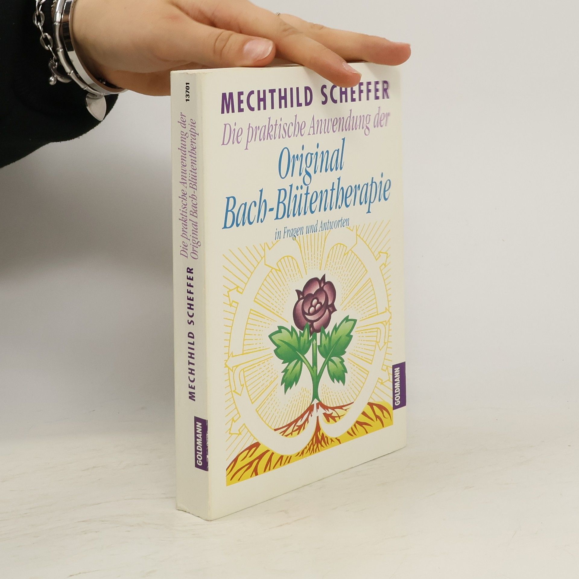 Mechthild Scheffer Original Bach-Blütentberapie