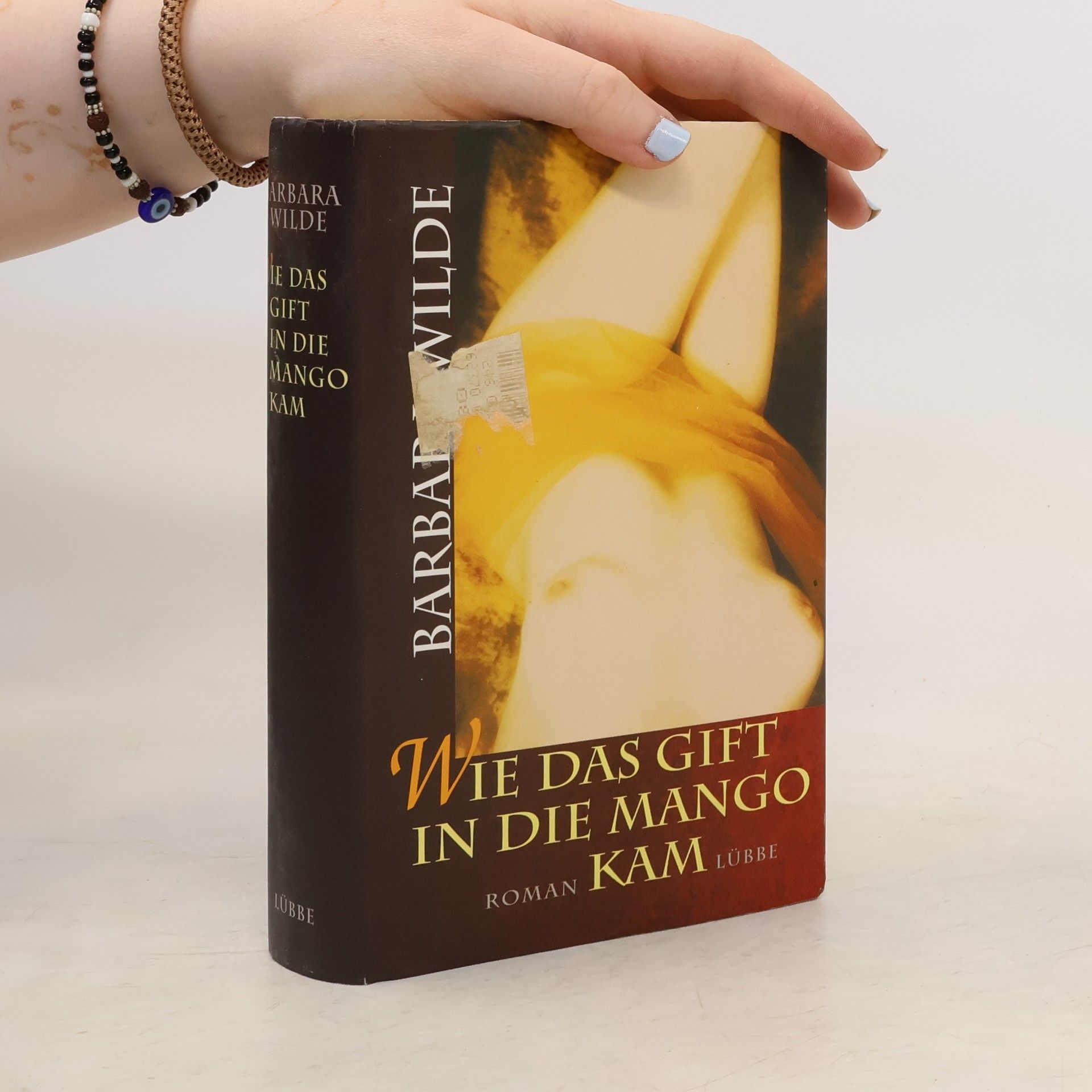 Barbara Wilde Wie das Gift in die Mango kam. Erotischer Roman