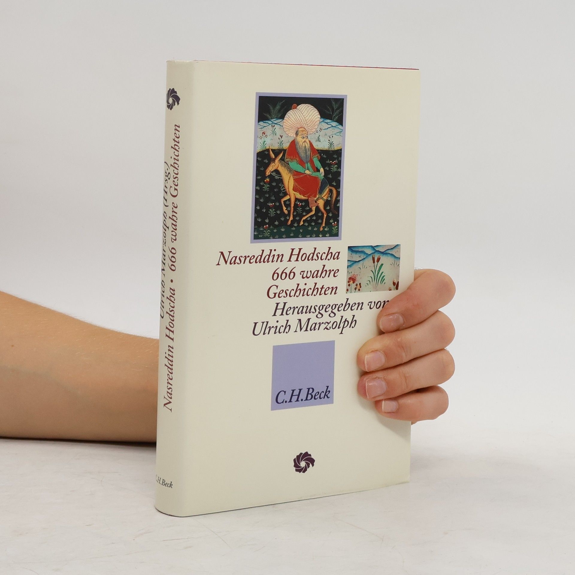 Ulrich Marzolph Nasreddin Hodscha, 666 wahre Geschichten