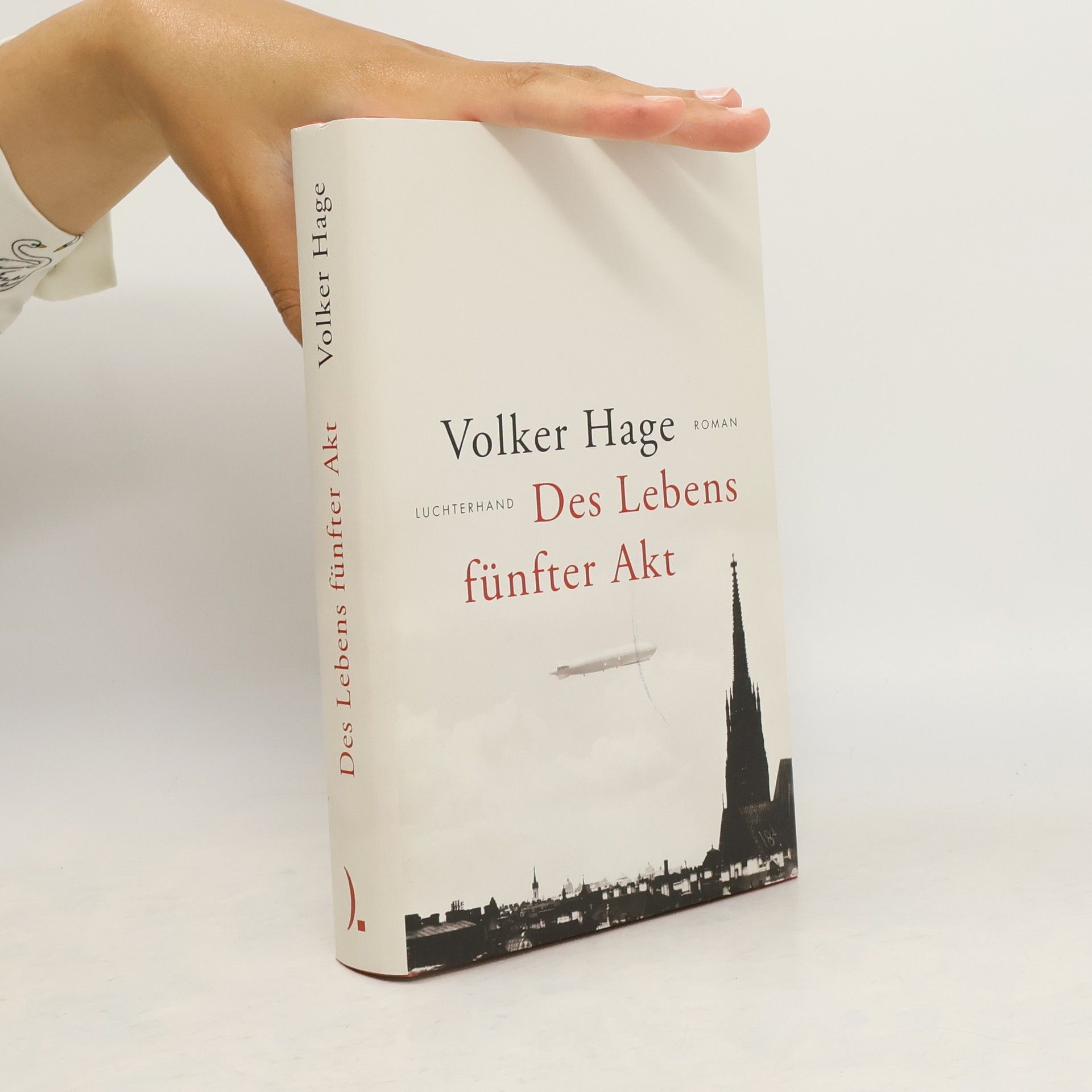 Volker Hage Des Lebens fünfter Akt