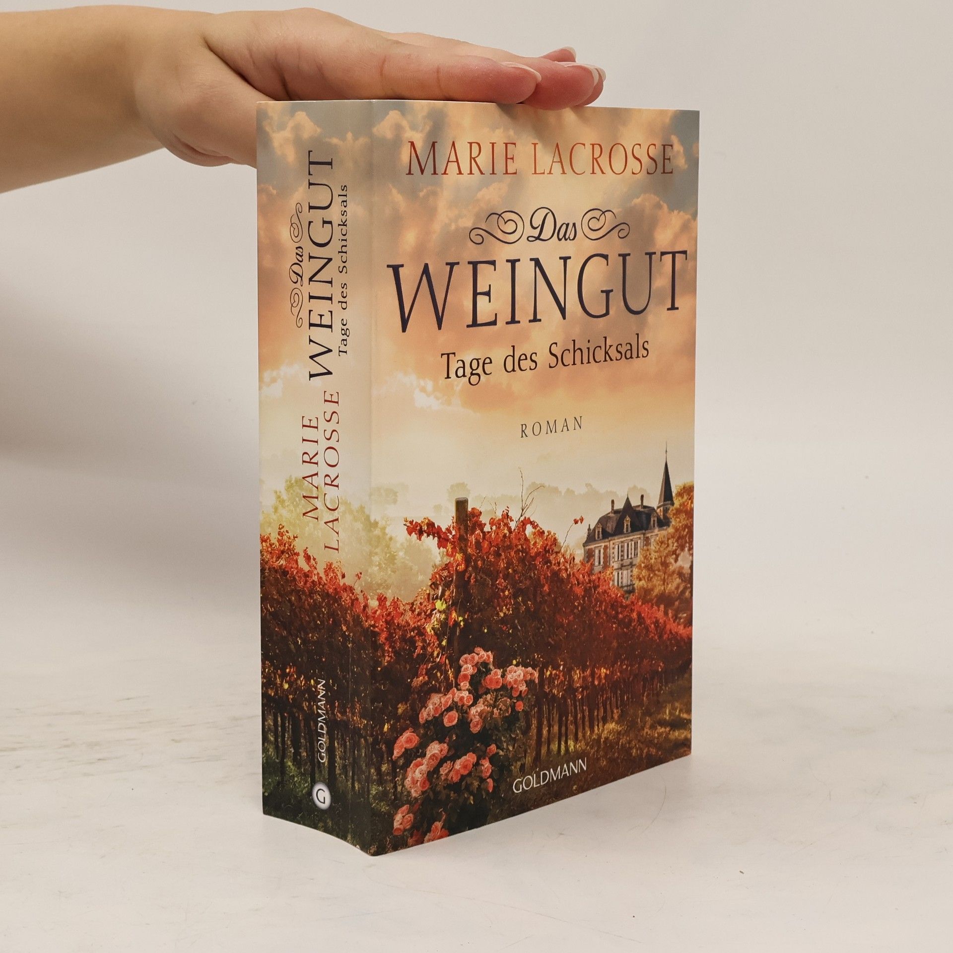 Marie Lacrosse Das Weingut: Tage des Schicksals