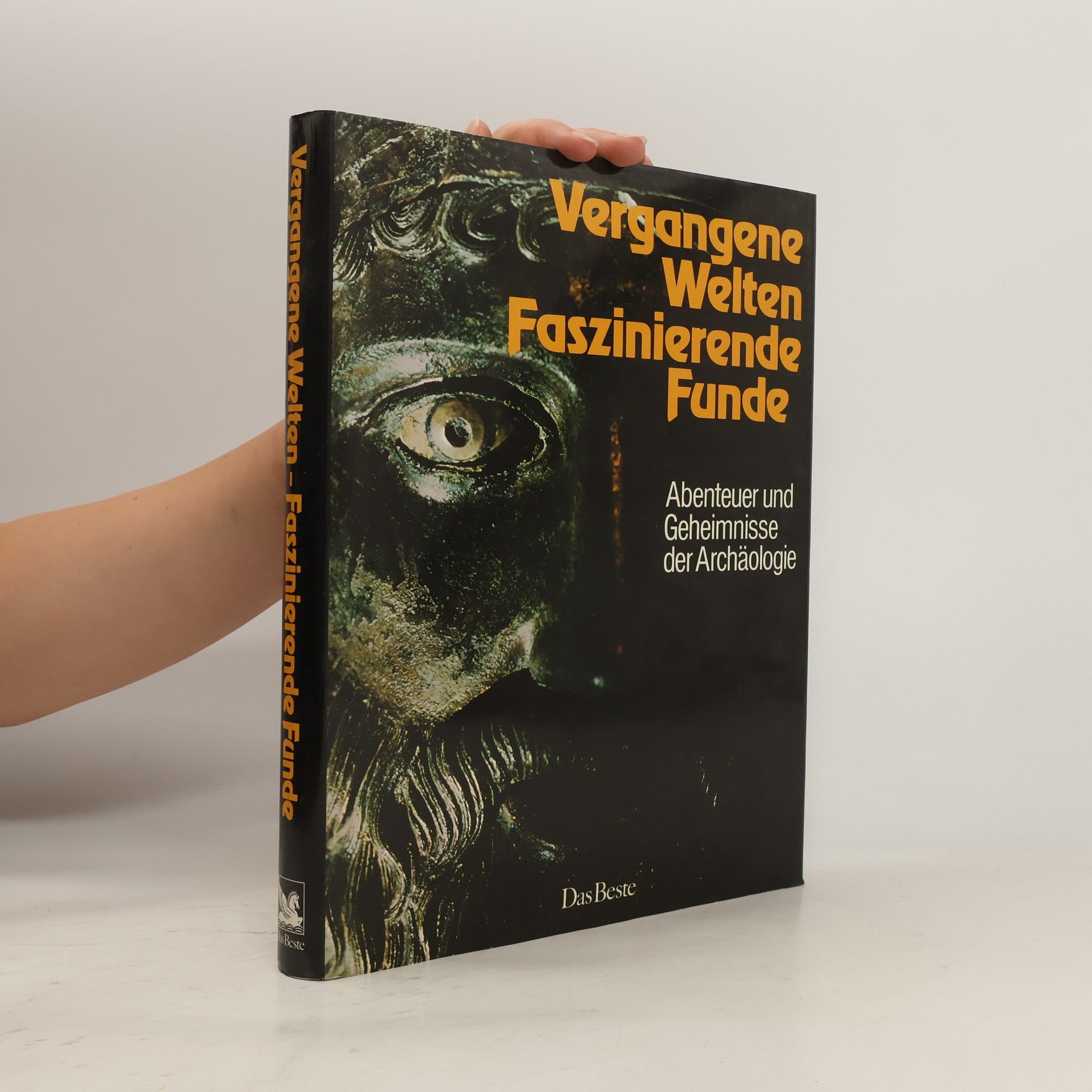Ulrich Schirm Vergangene Welten - faszinierende Funde