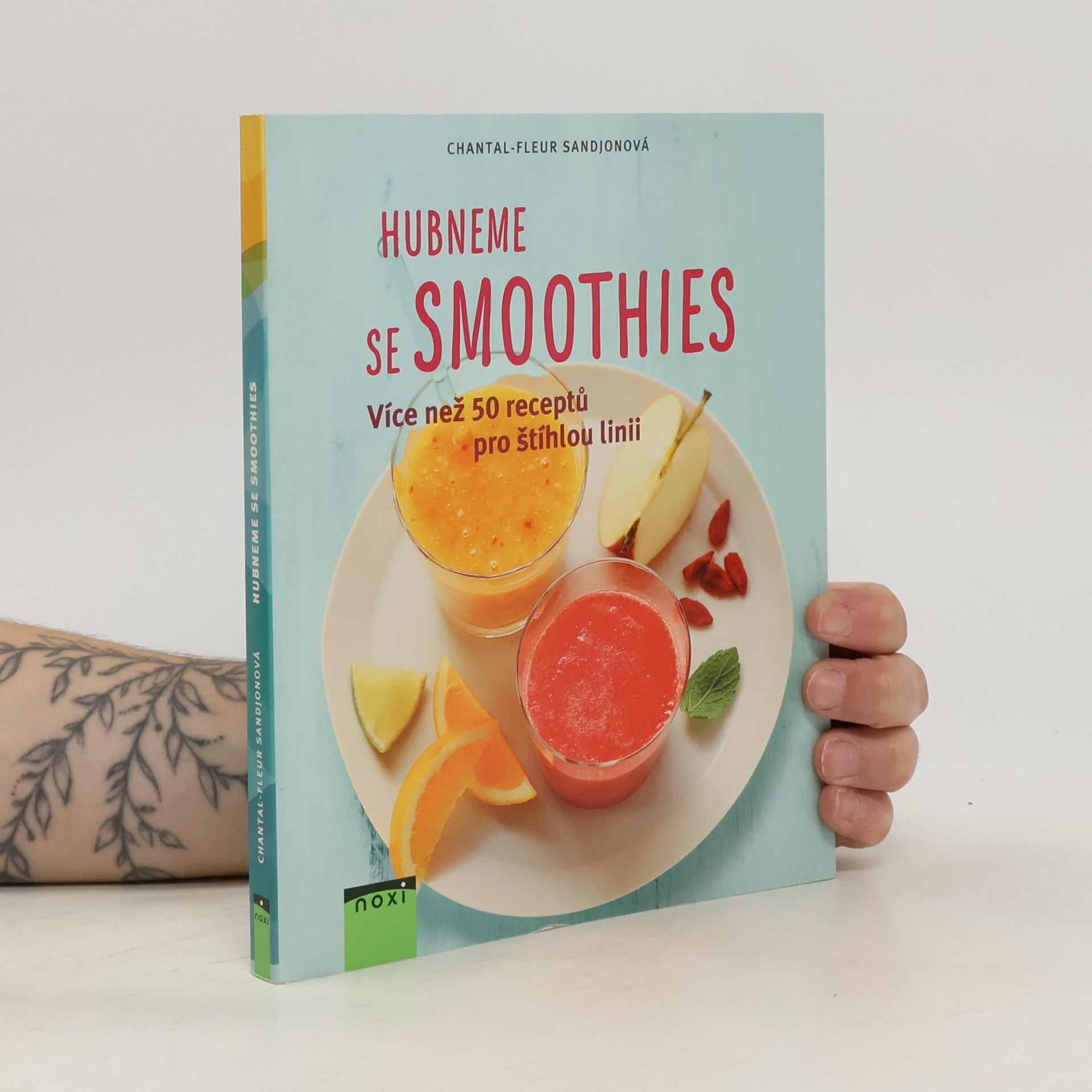 Chantal Sandjon Hubneme se smoothies. Více než 50 receptů pro štíhlou linii