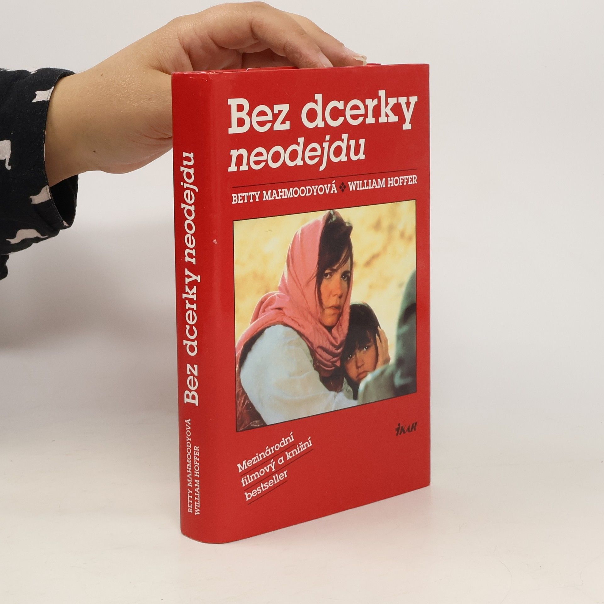 Betty Mahmoody Bez dcerky neodejdu