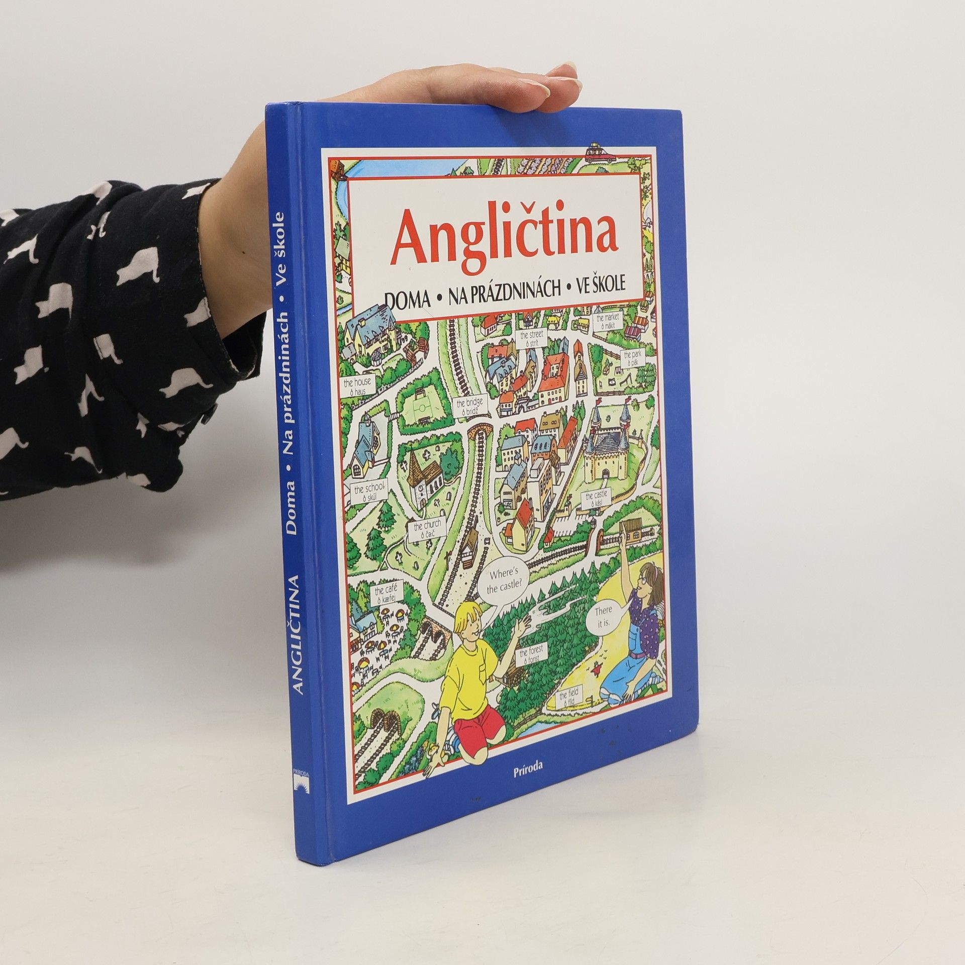 Kathy Gemmell Angličtina. Doma, na prázdninách, ve škole