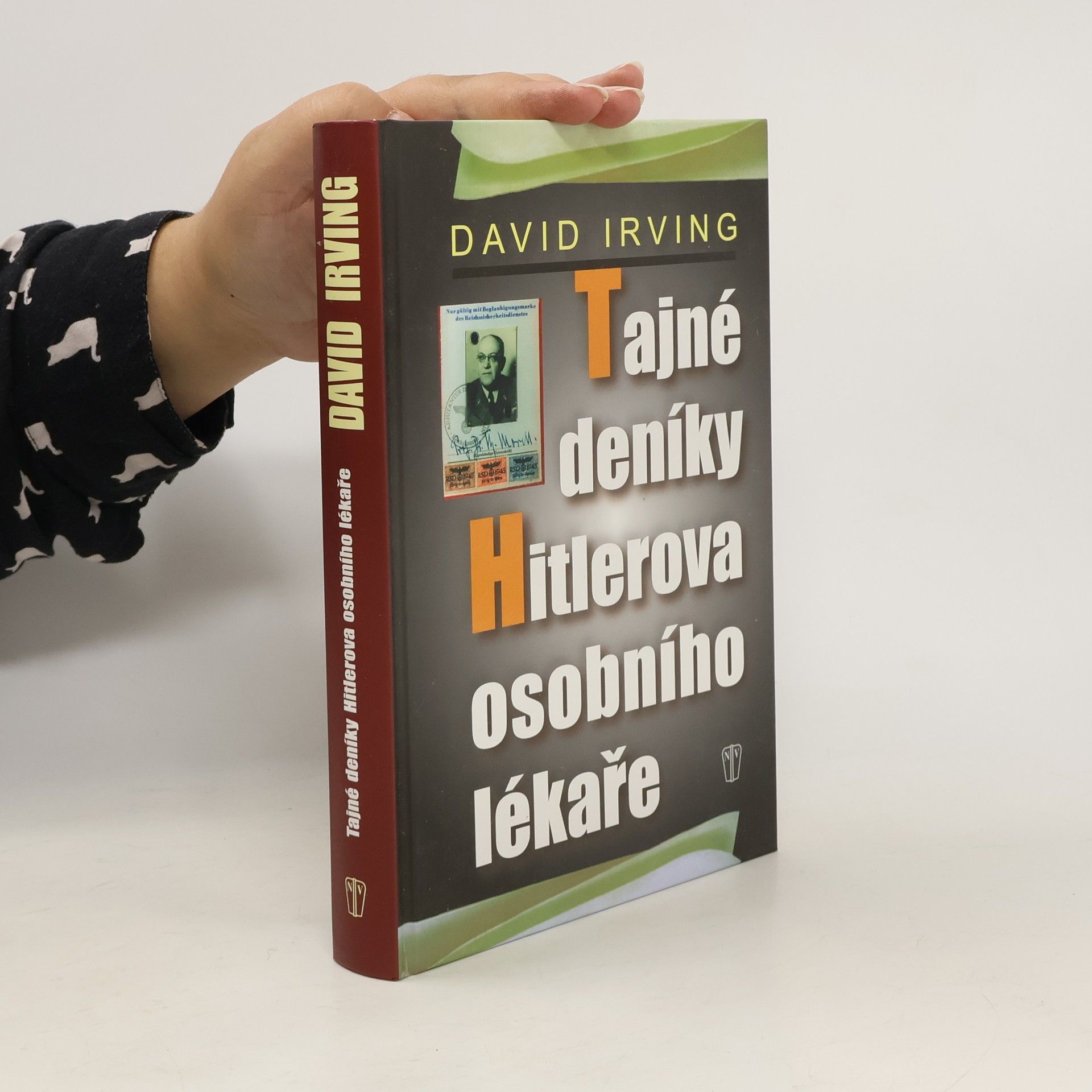 David John Cawdell Irving Tajné deníky Hitlerova osobního lékaře