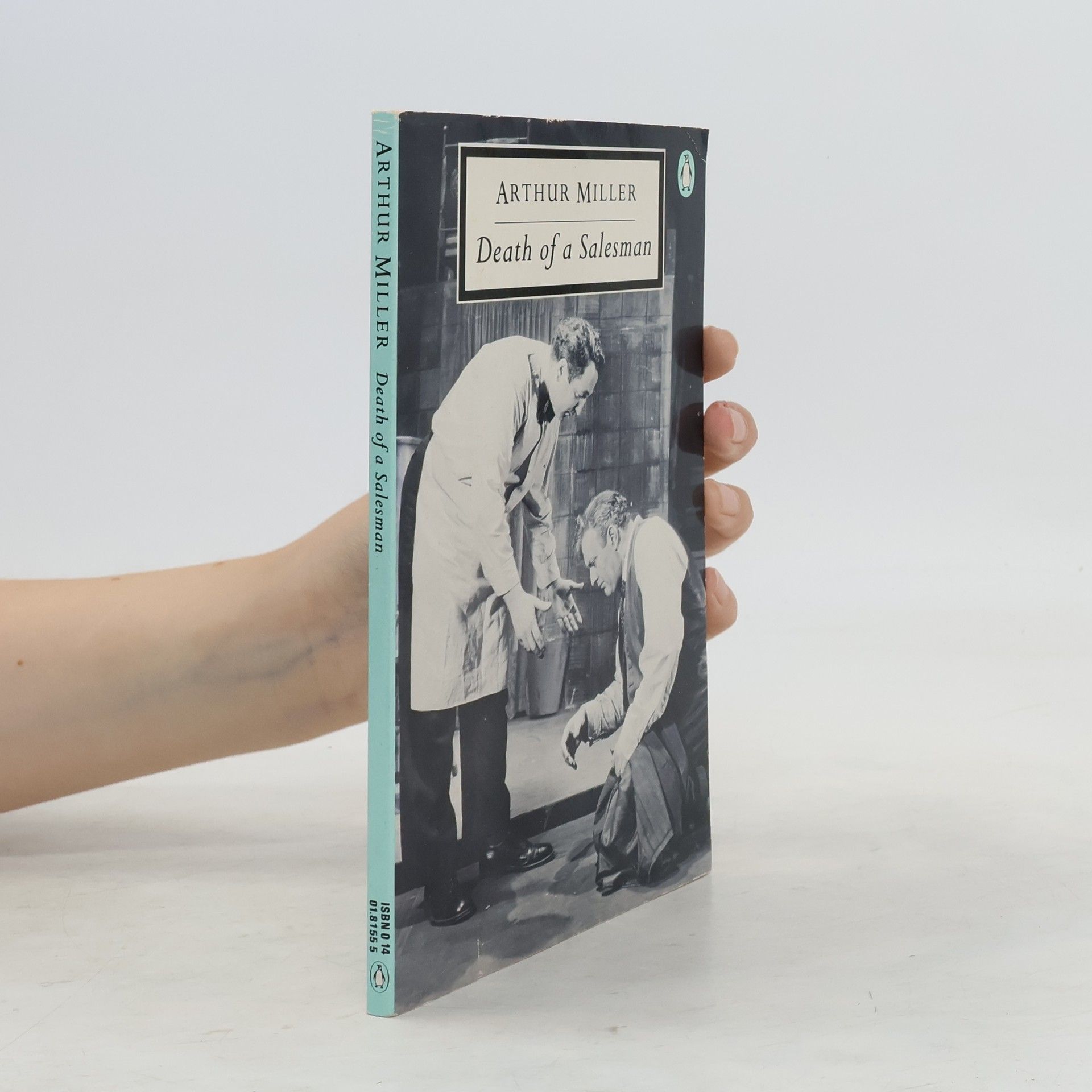 Arthur Miller Death of a Salesman : certain private conversations in two acts and a requiem