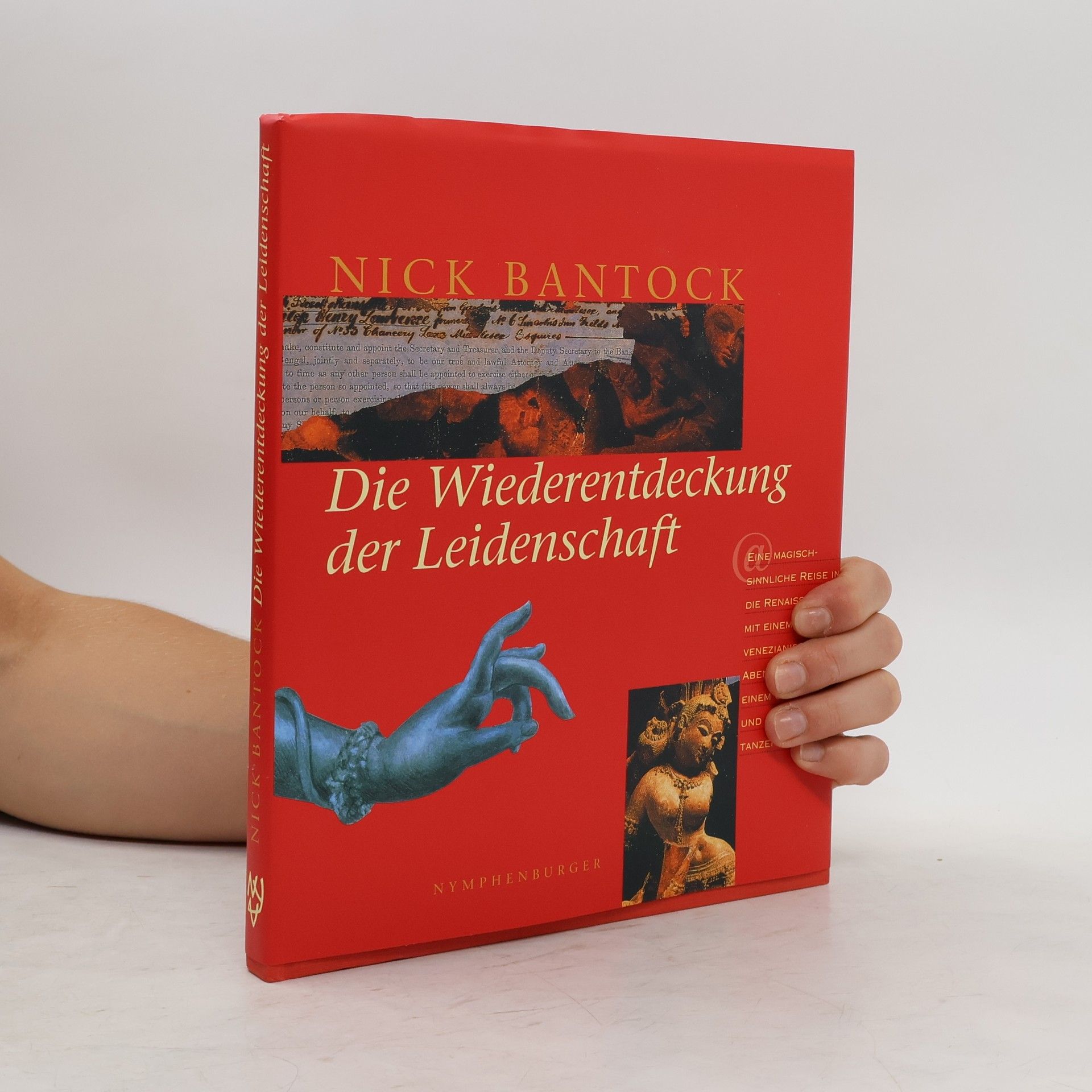 Nick Bantock Die Wiederentdeckung der Leidenschaft