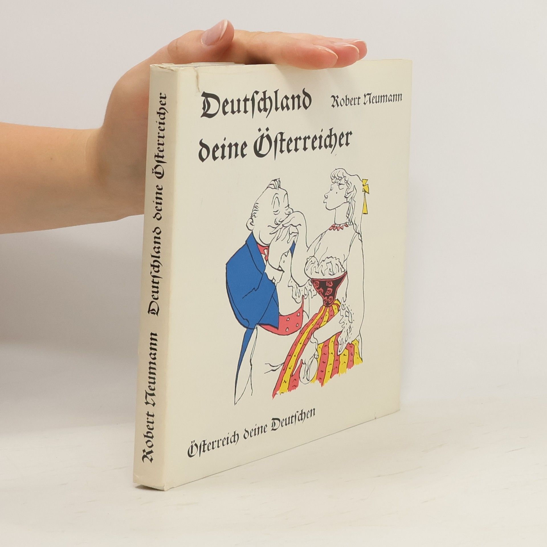 Robert Neumann Deutschland, deine Österreicher