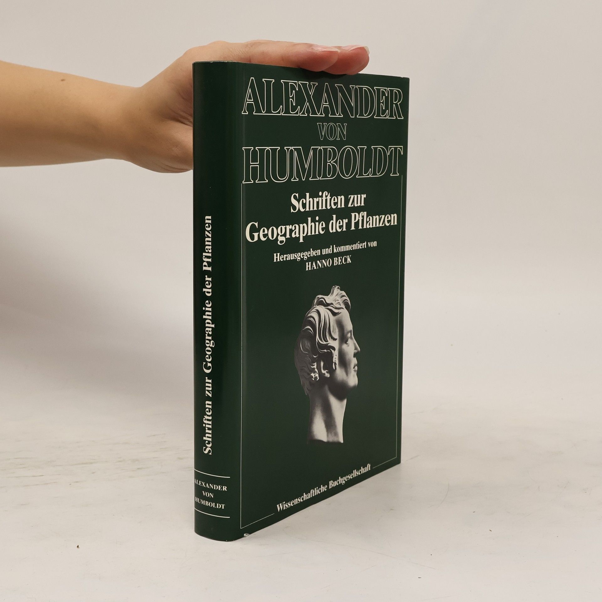 Alexander von Humboldt Schriften zur Geographie der Pflanzen