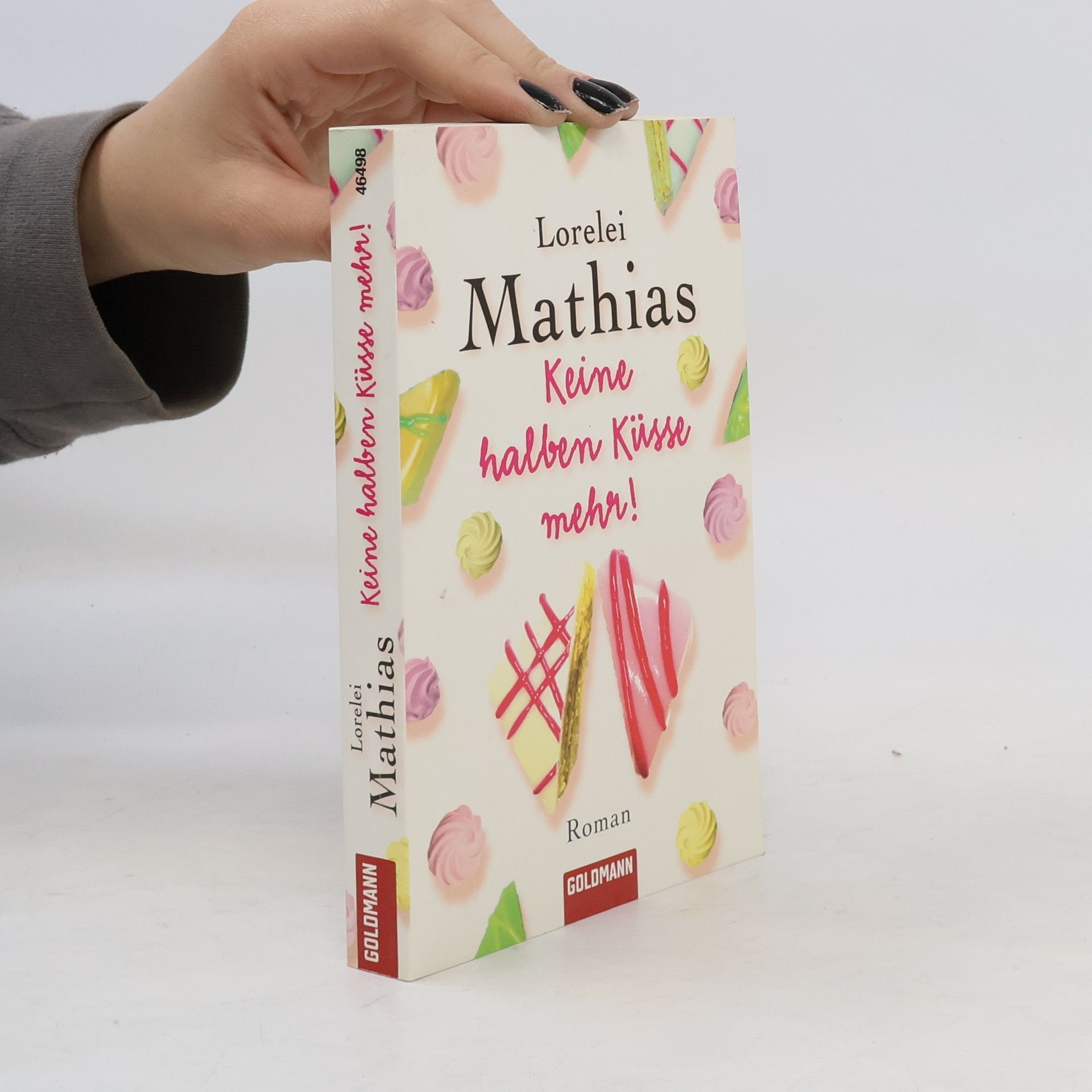 Lorelei Mathias Keine halben Küsse mehr