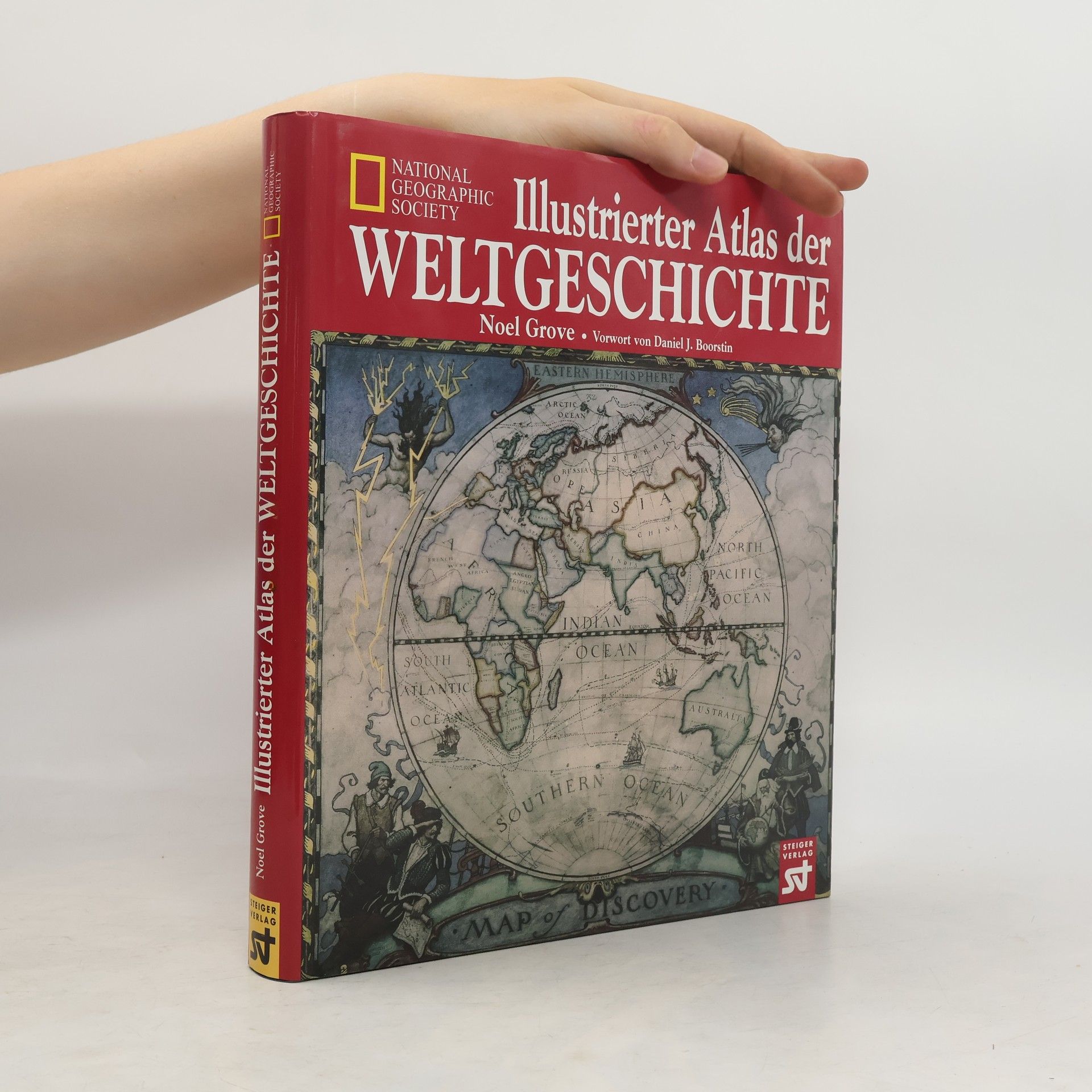 Noel GROVE Illustrierter Atlas der Weltgeschichte