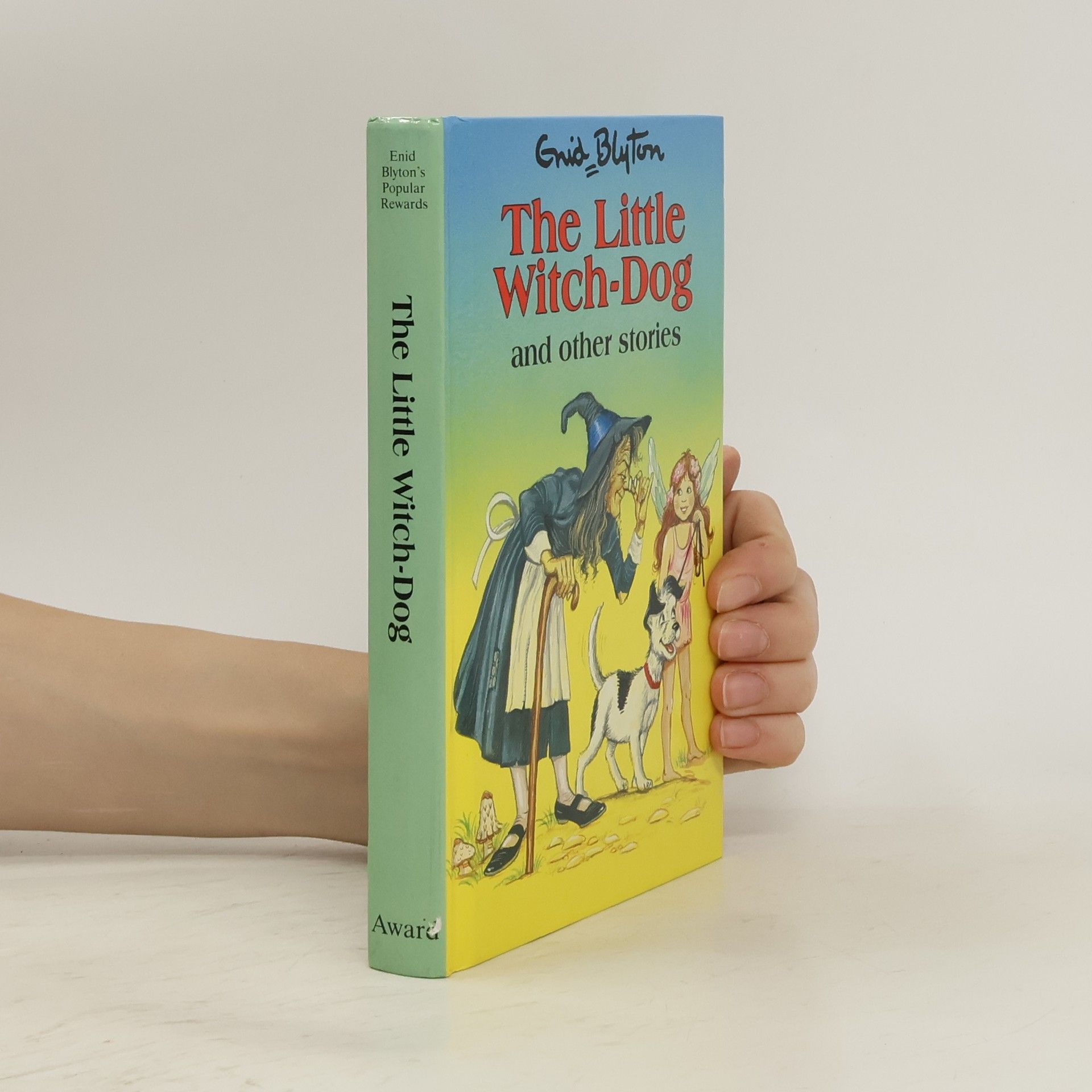 Enid Blyton The Little Witch-dog and Other Stories