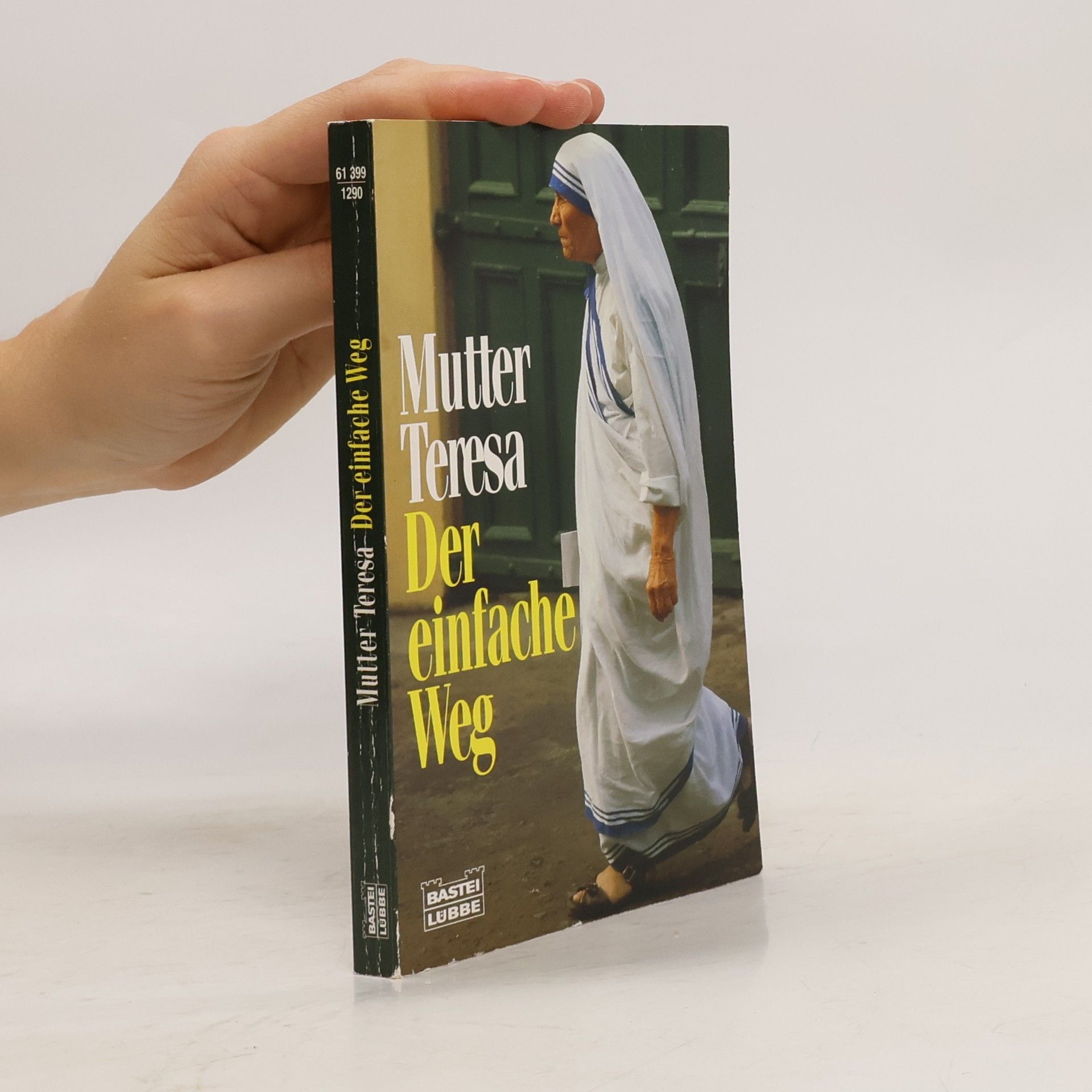 Lucinda Vardey Mutter Teresa. Der einfache Weg