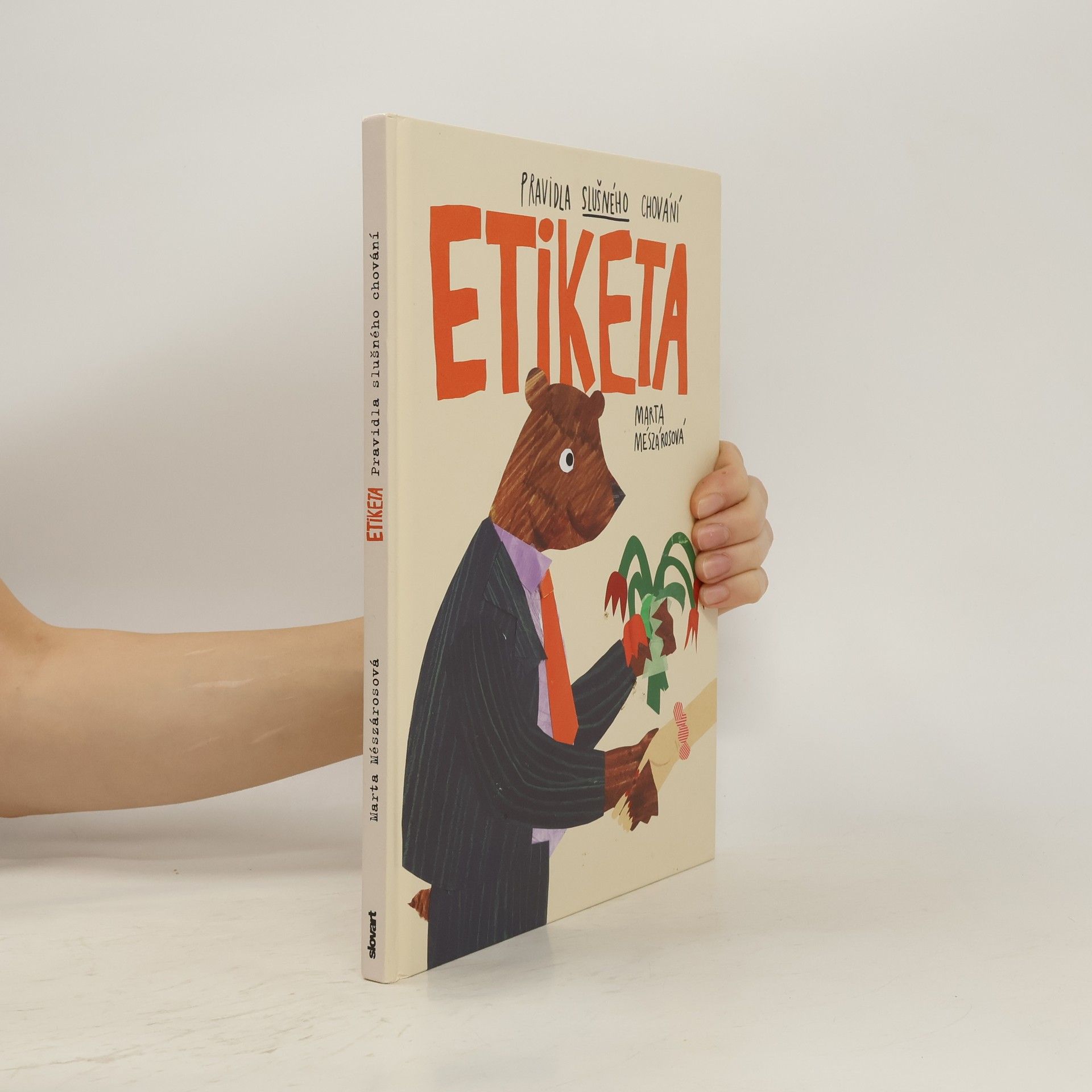 Marta Mészárosová Etiketa – Pravidla slušného chování