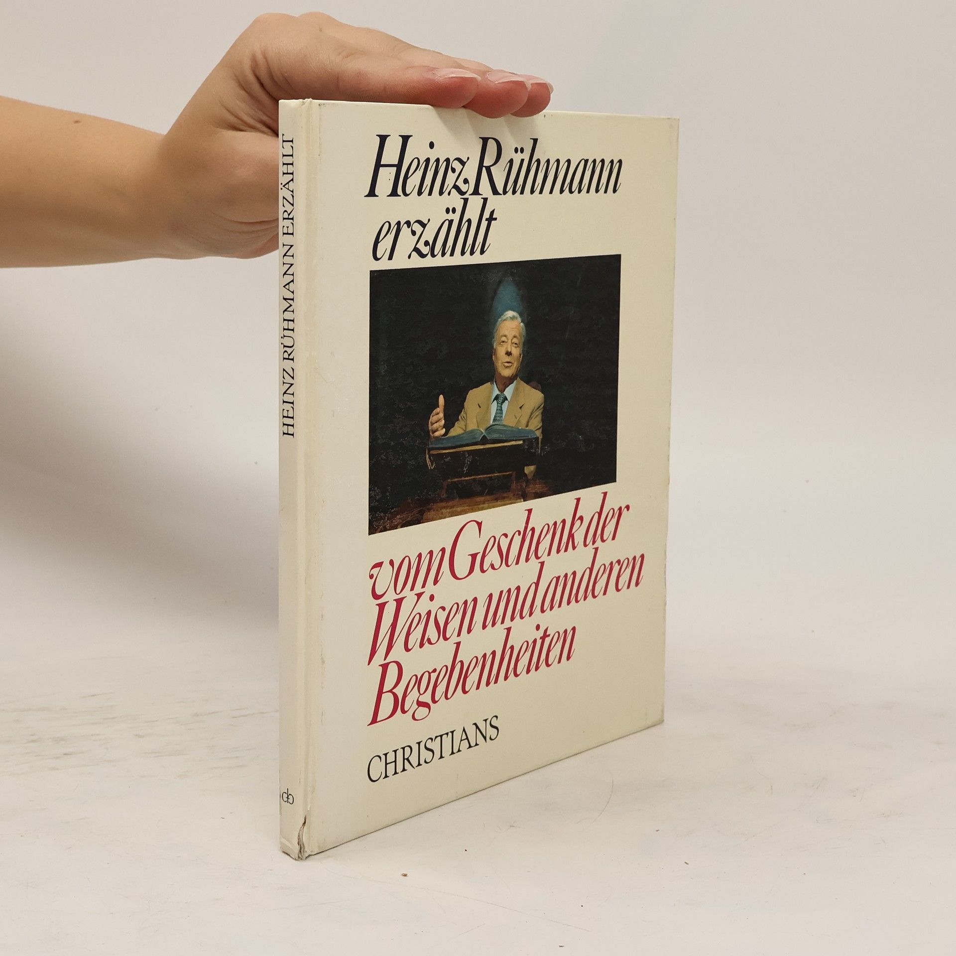 Heinz Rühmann Heinz Rühmann erzählt vom Geschenk der Weisen und anderen Begebenheiten