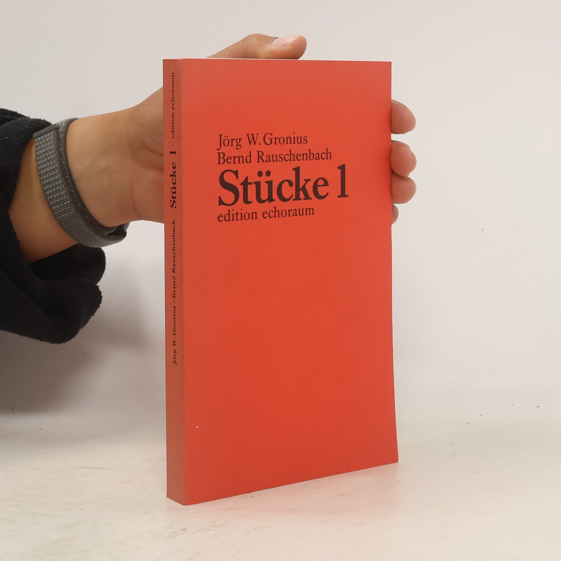 Jörg W Gronius Stücke 1