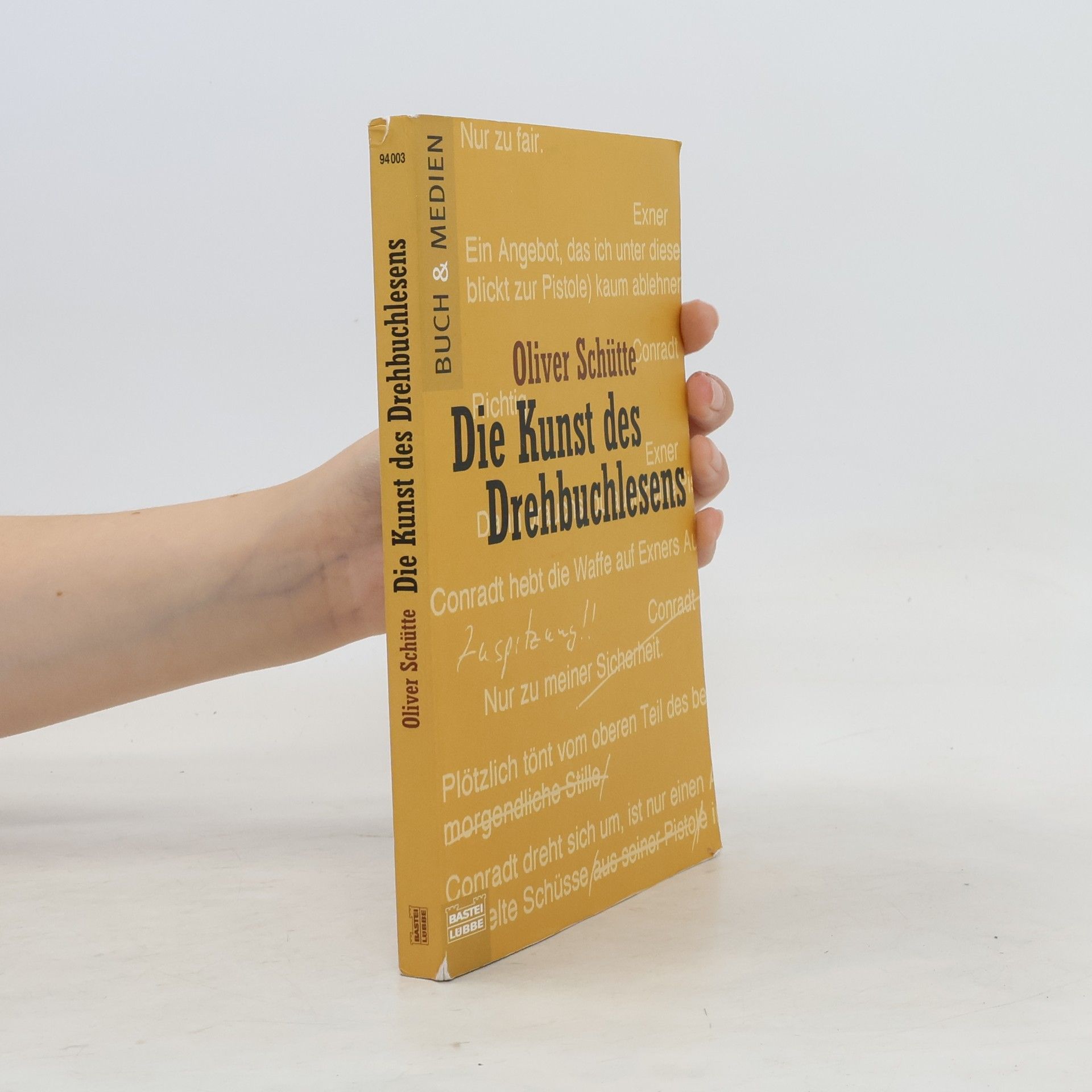Oliver Schütte Die Kunst des Drehbuchlesens