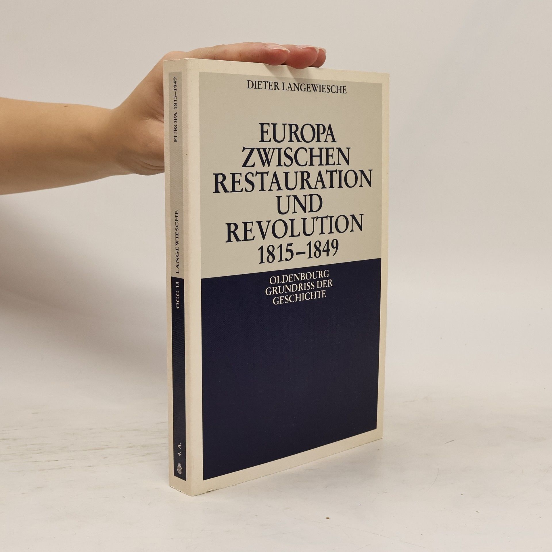 Dieter Langewiesche Europa zwischen Restauration und Revolution 1815-1849