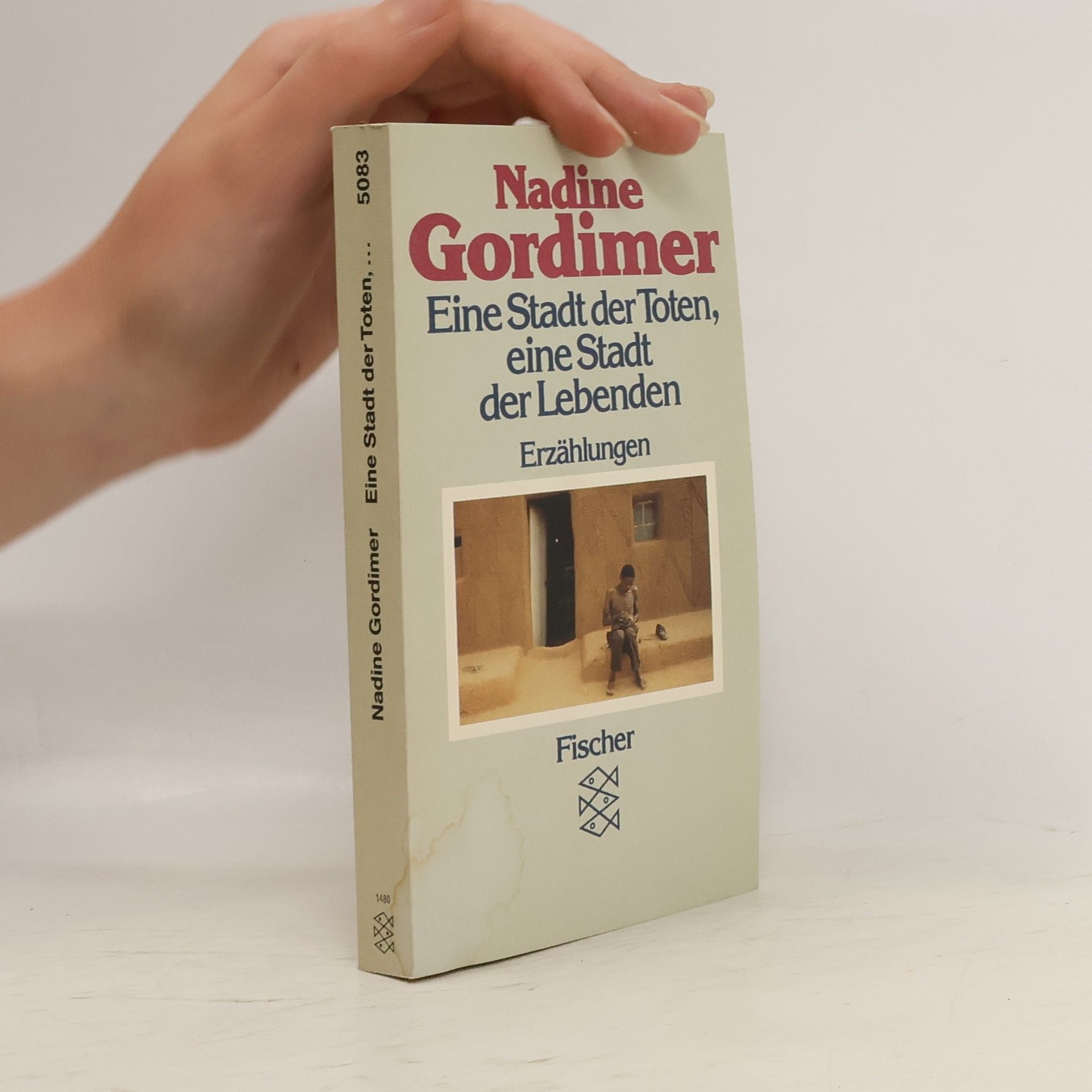 Nadine Gordimerová Eine Stadt der Toten, eine Stadt der Lebenden