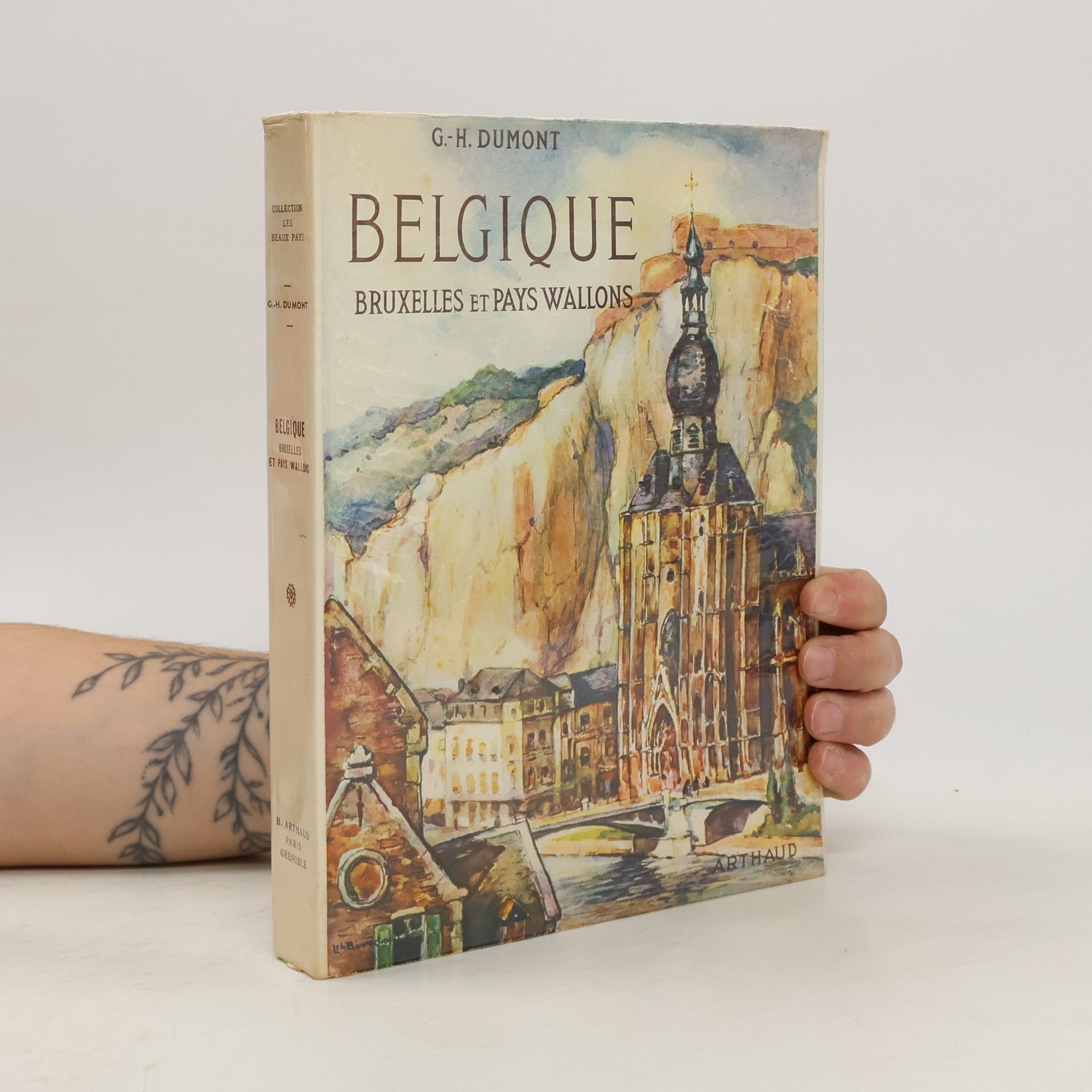 Georges H. Dumont Belgique. Bruxelles et pays wallons