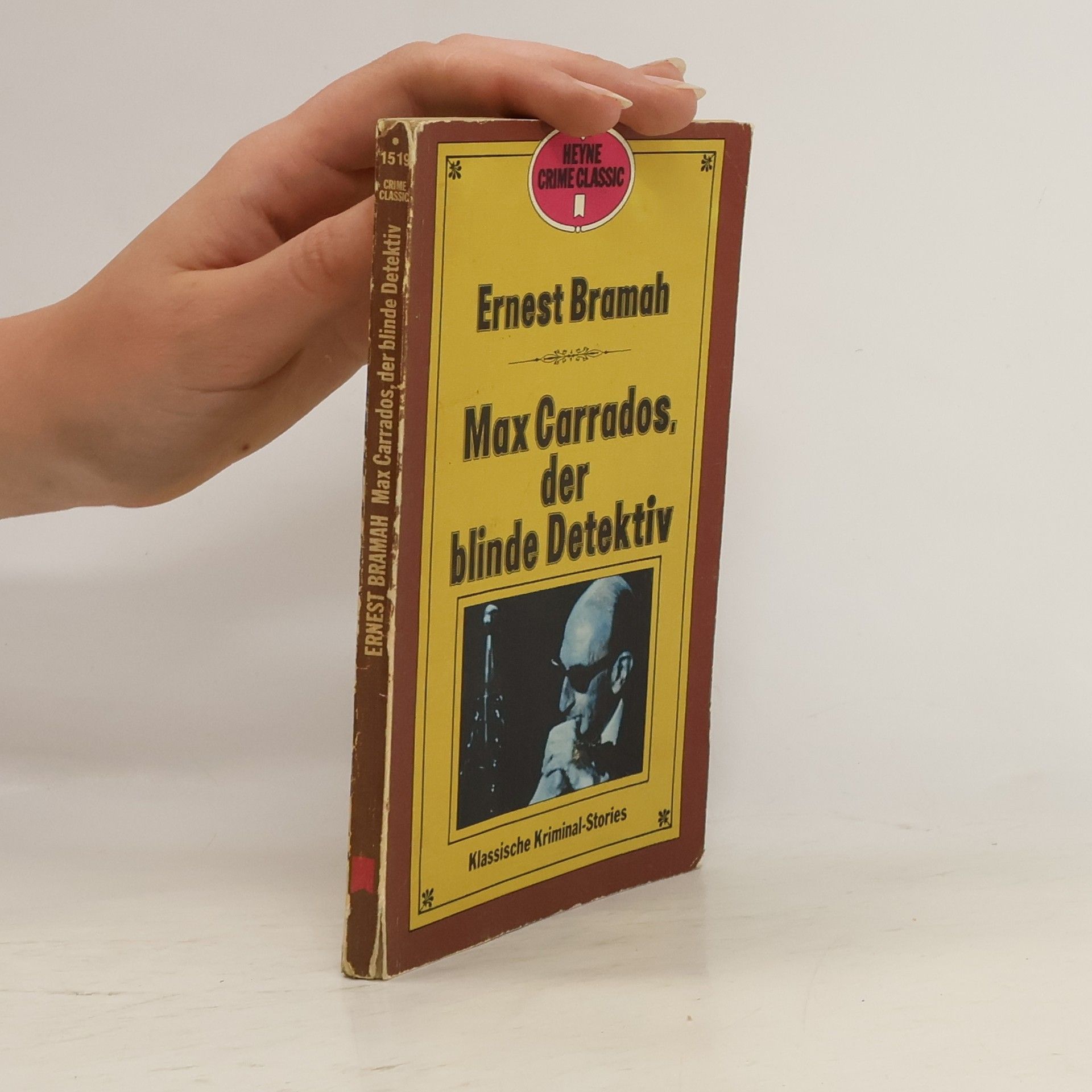 Ernest Bramah Max Carrados, der blinde Detektiv