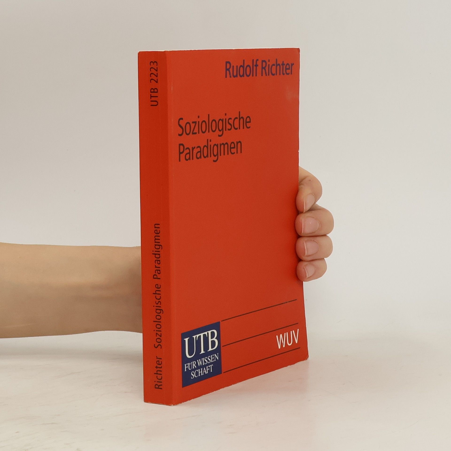 Rudolf Richter Soziologische Paradigmen