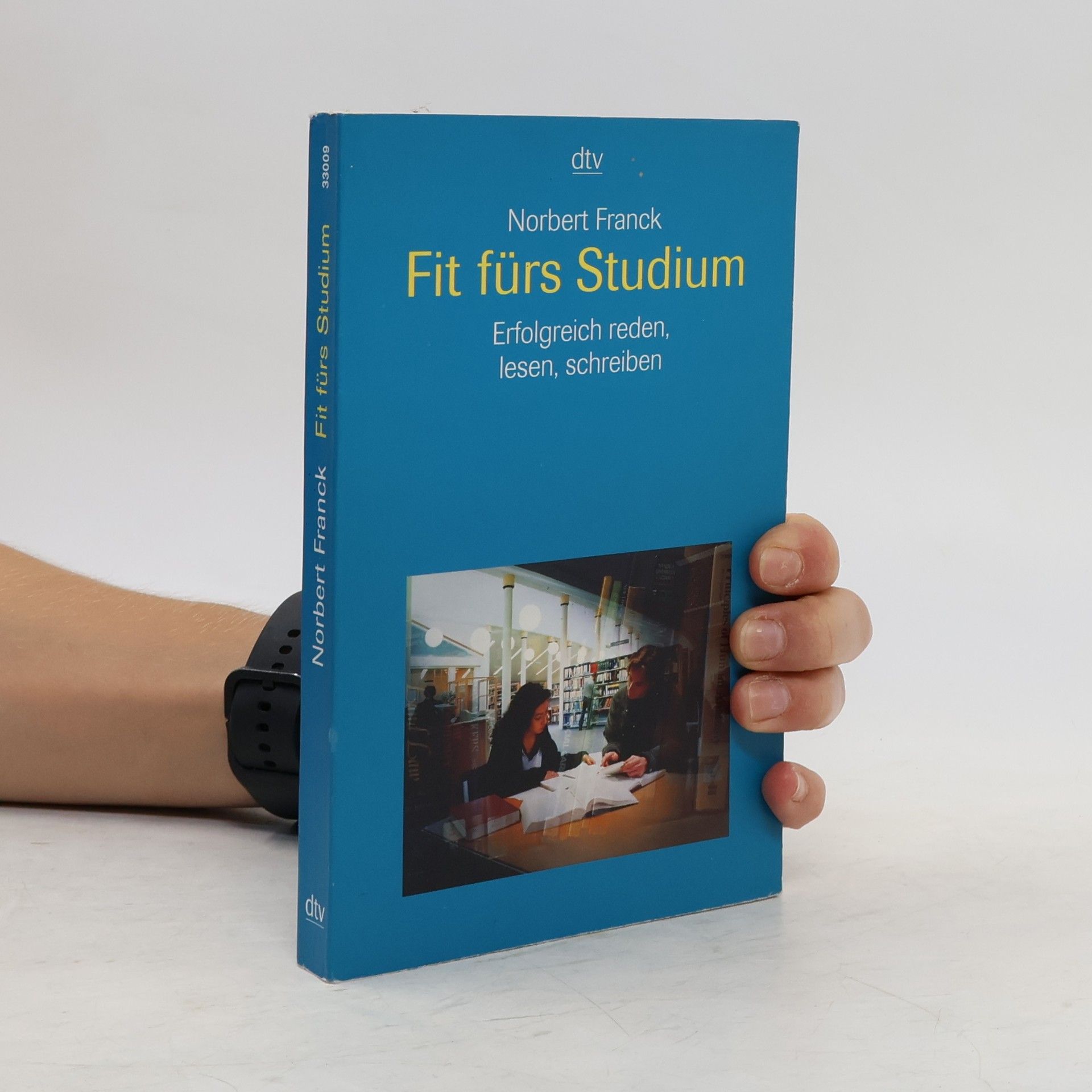 Norbert Franck Fit fürs Studium