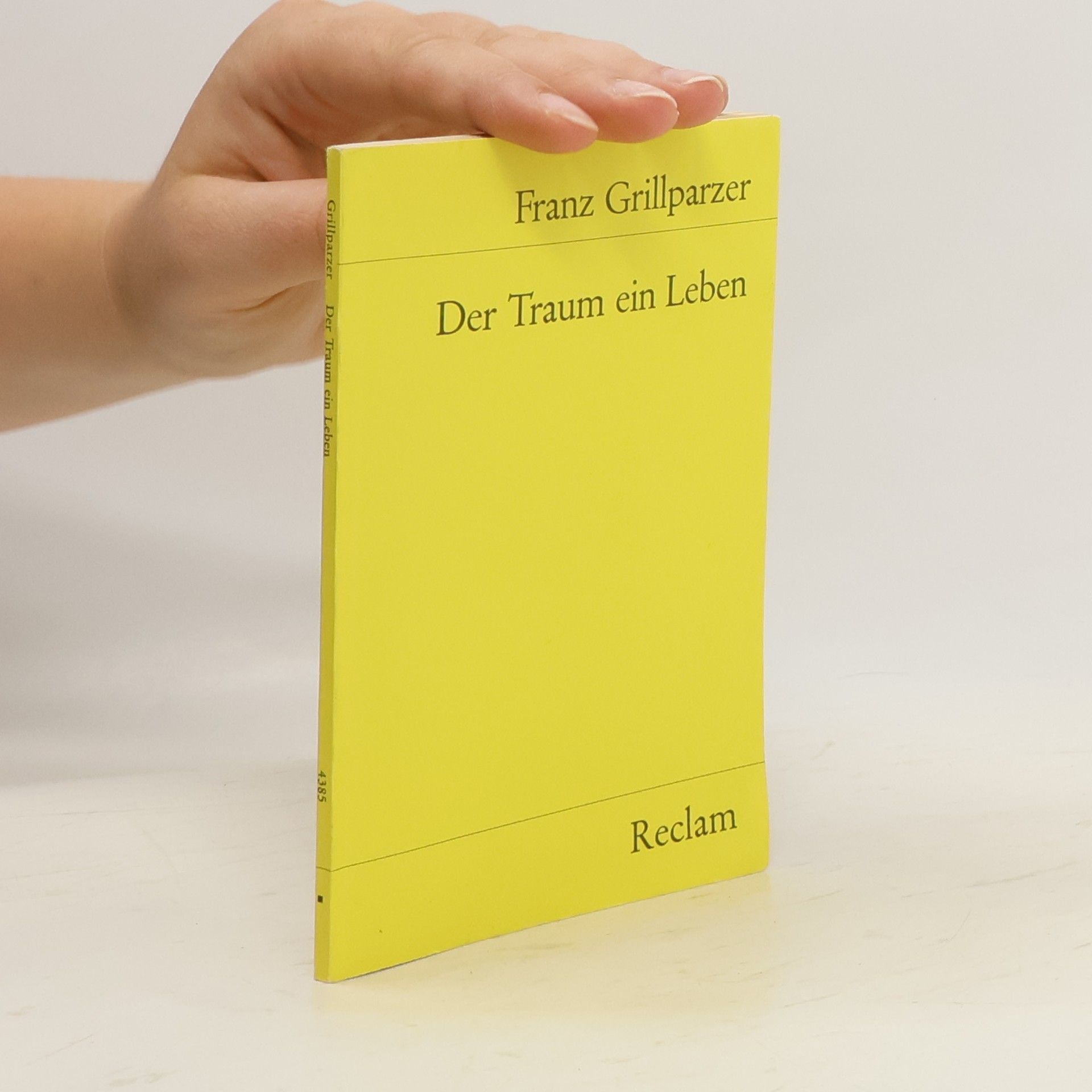 Franz Grillparzer Der Traum ein Leben