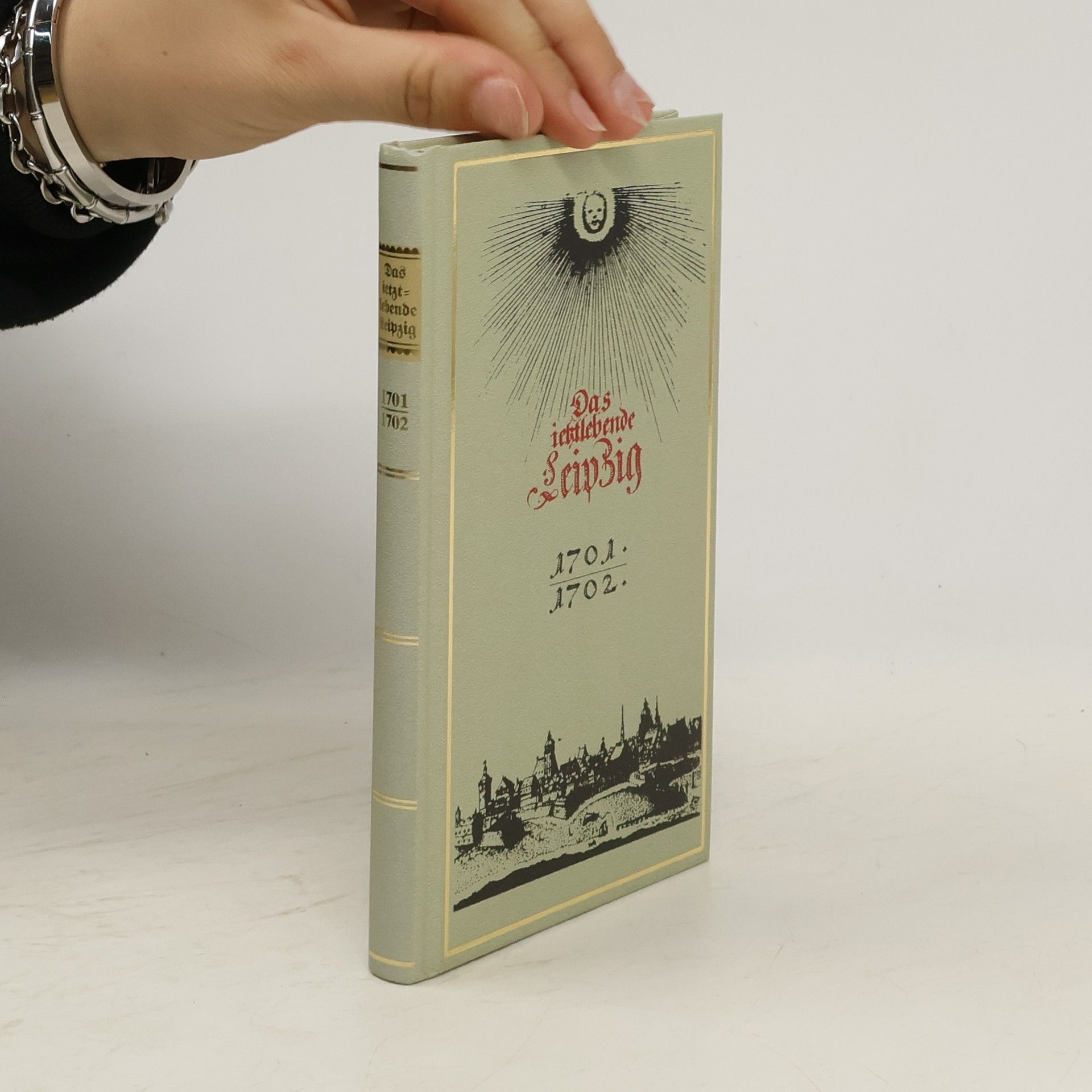 AA.VV. Das ietzlebende Leipzig 1701-1702