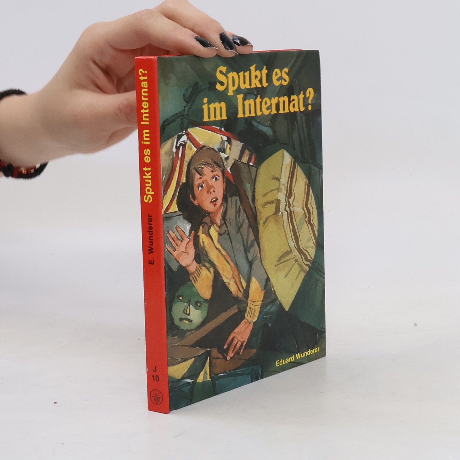 Eduard Wunderer Spukt es im Internat?