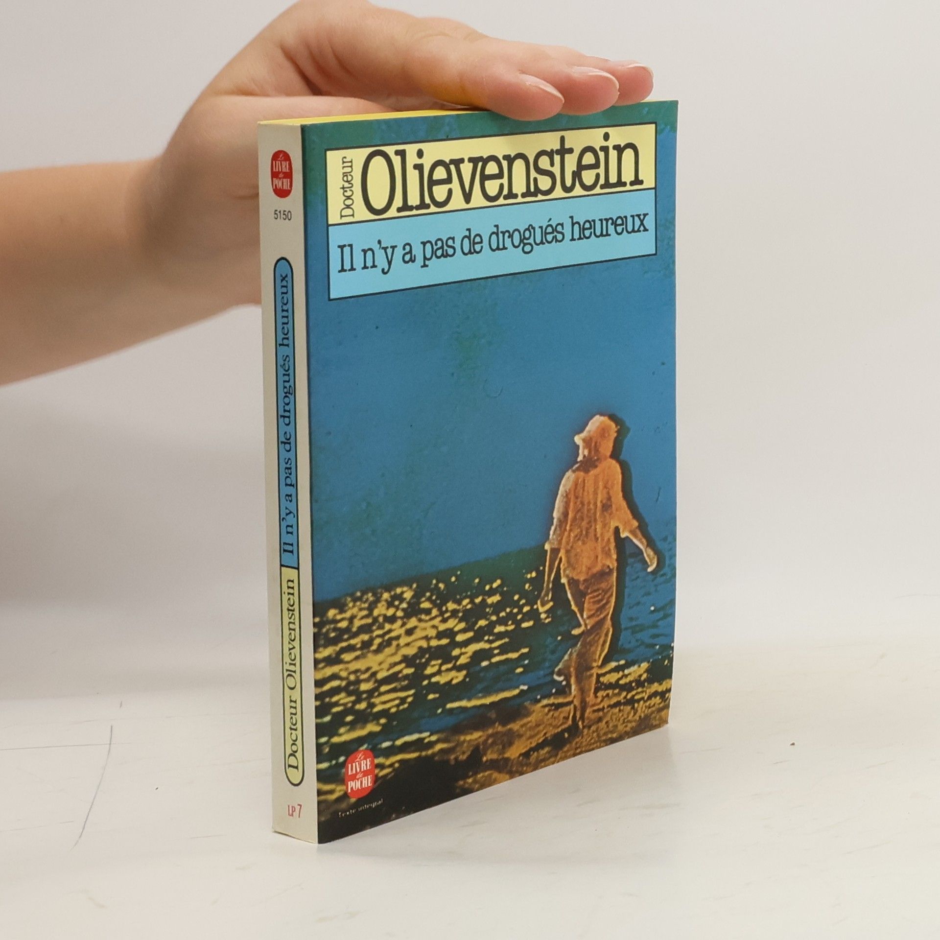 Claude Olievenstein Il n'y a pas de drogues heureux