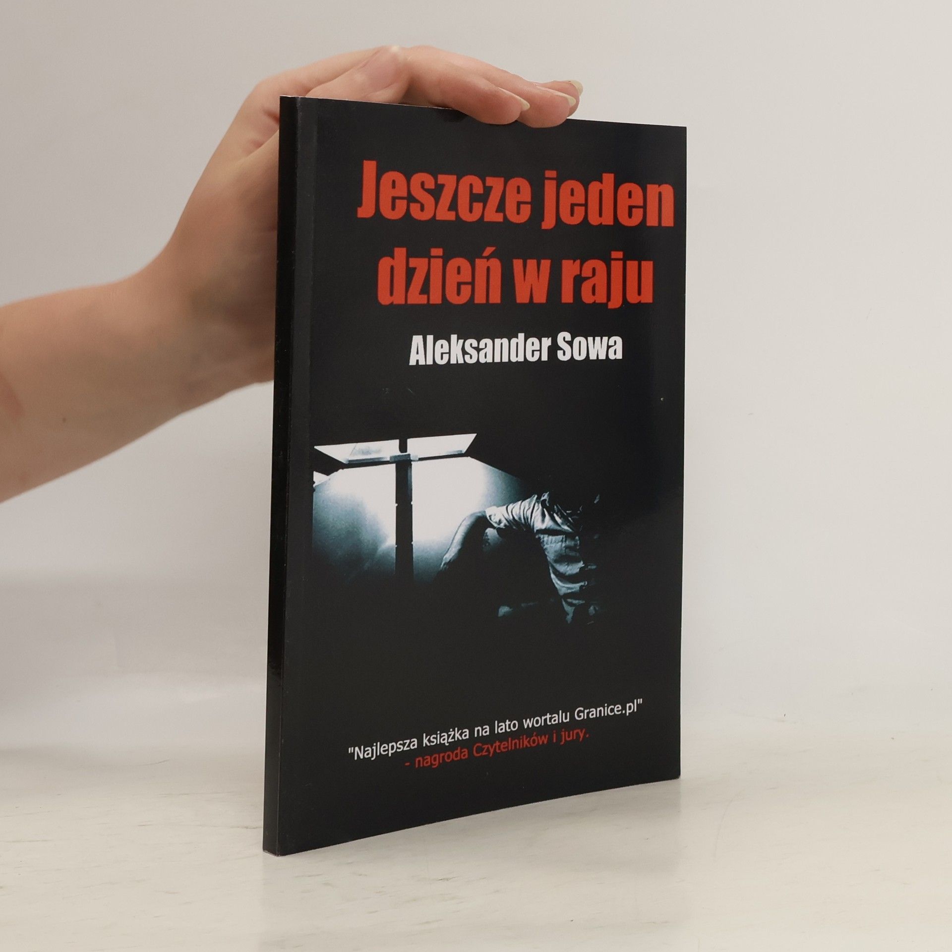 Aleksander Sowa Jeszcze jeden dzień w raju