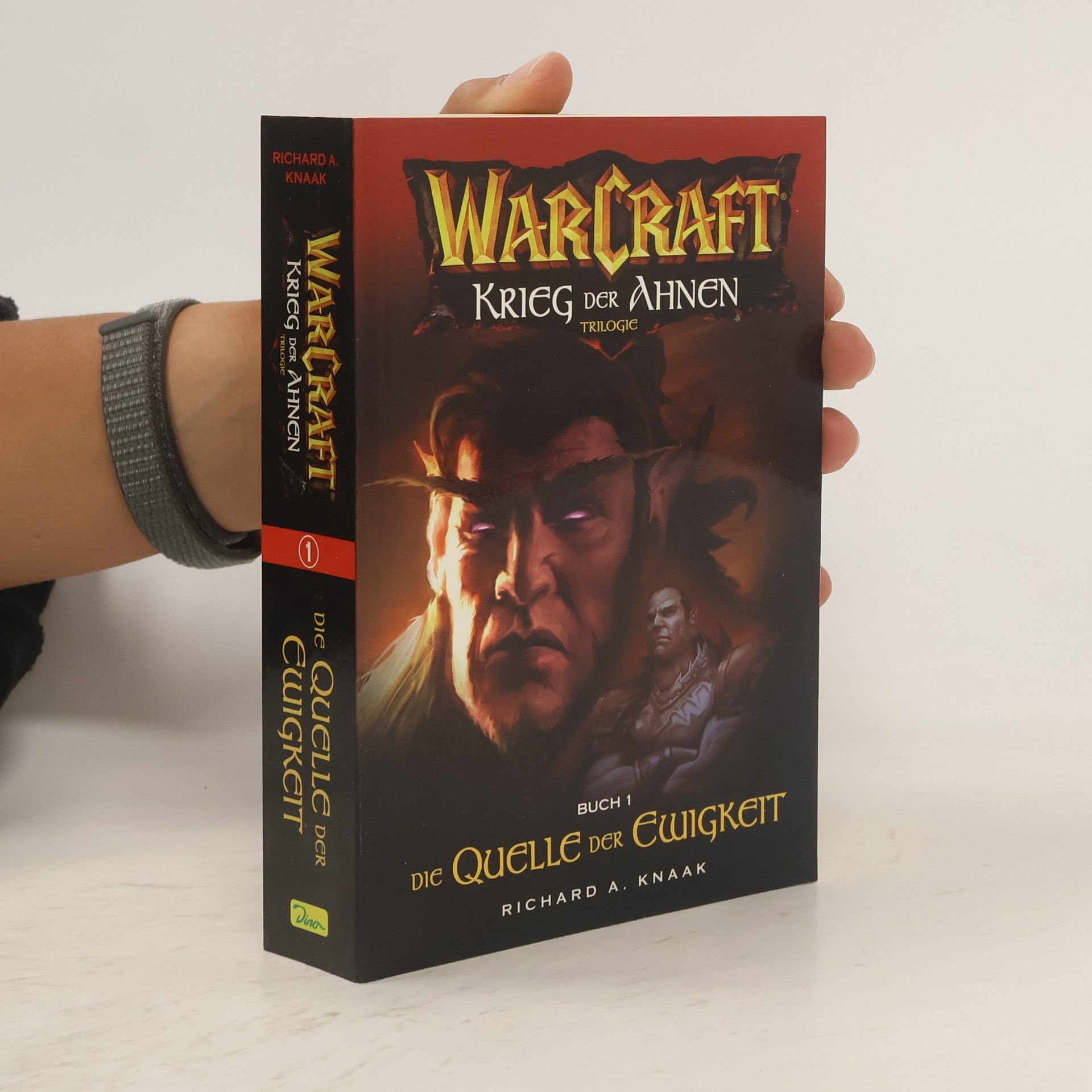 Richard A. Knaak Warcraft: Krieg der Ahnen