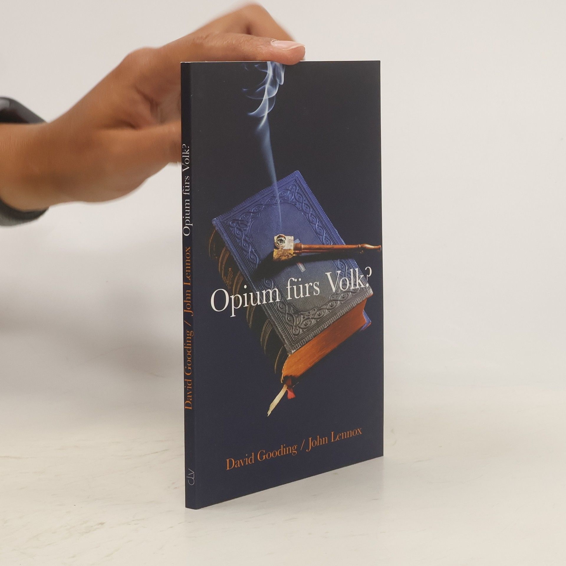 David Willoughby Gooding Opium fürs Volk?