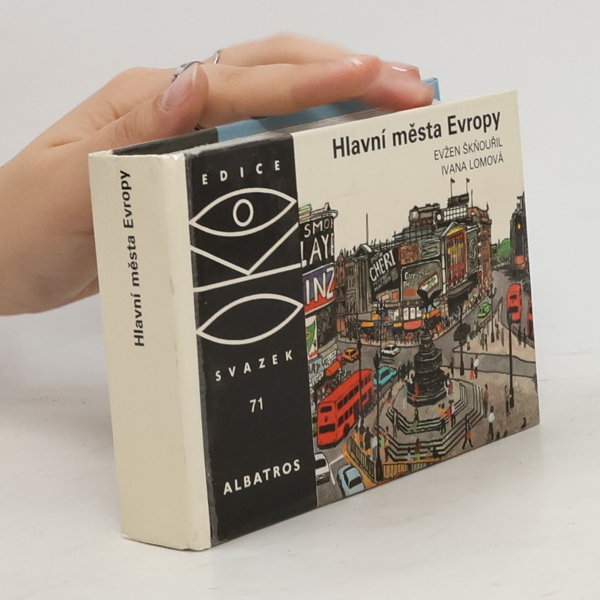 Evžen Škňouřil Hlavní města Evropy