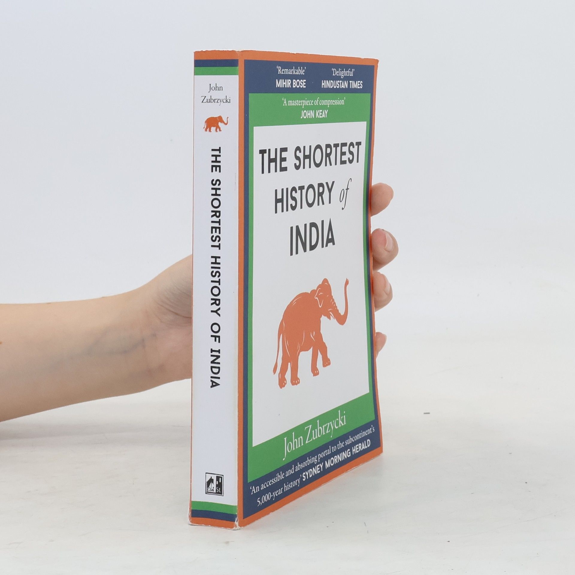 John Zubrzycki The Shortest History of India