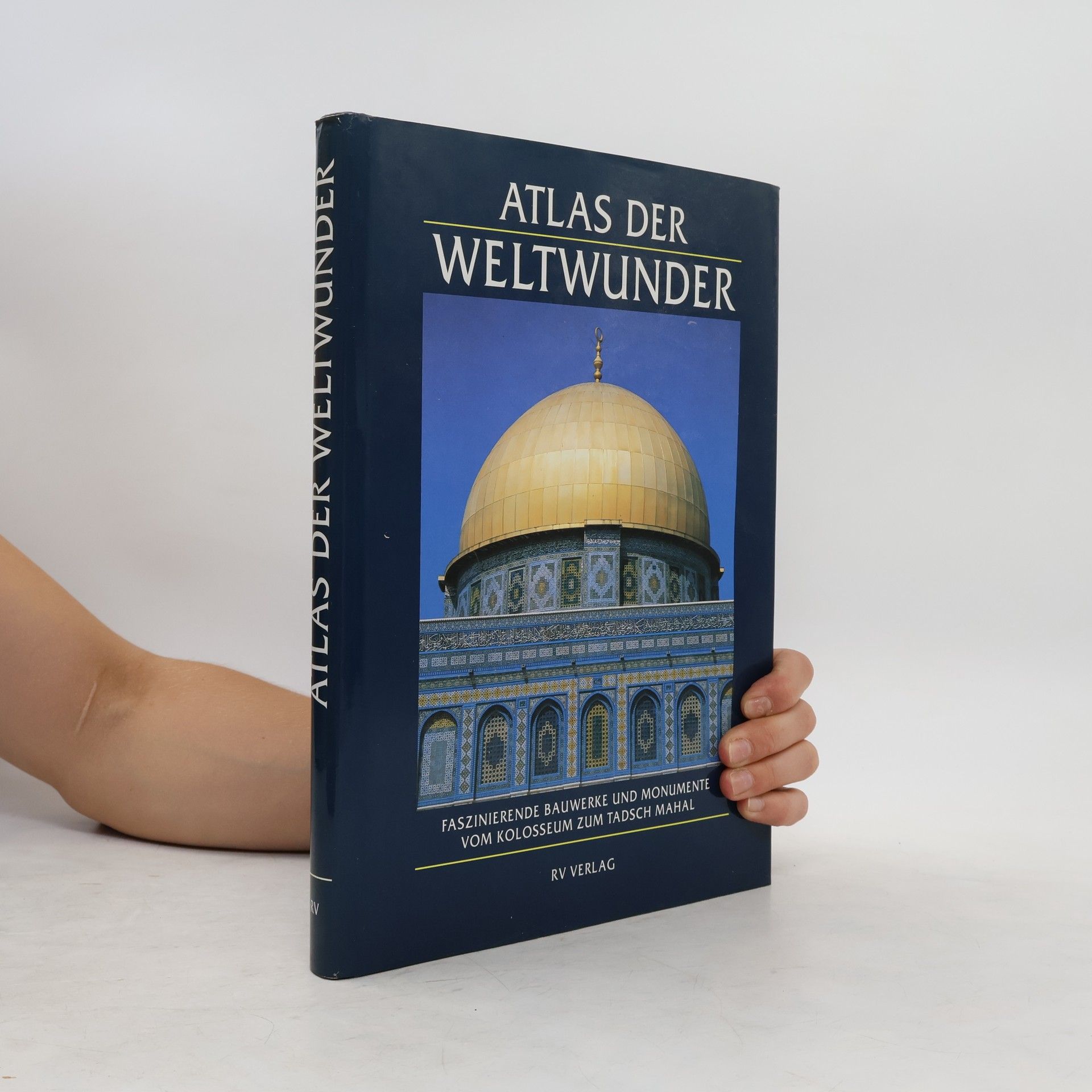Rosemary Burton Atlas der Weltwunder