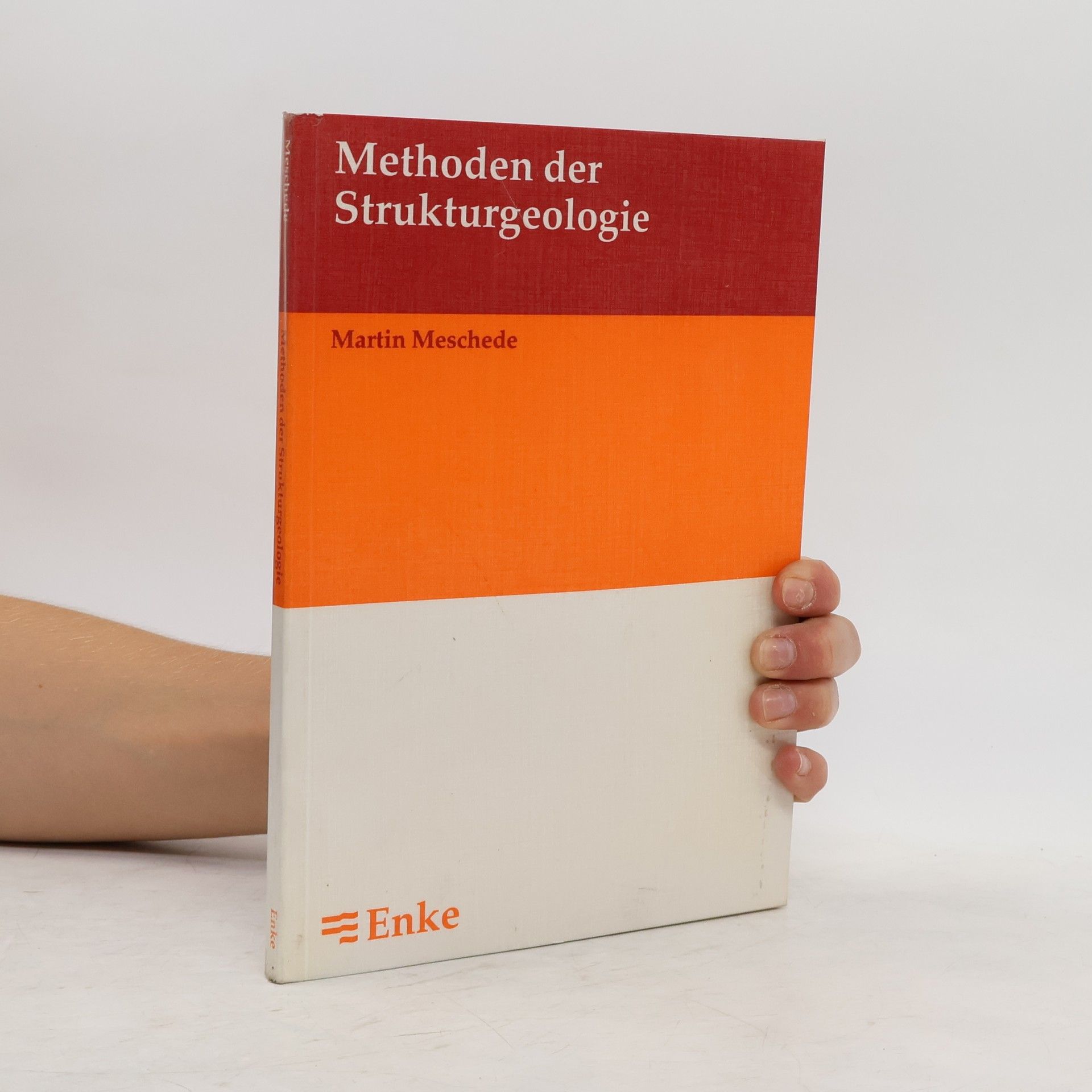 Martin Meschede Methoden der Strukturgeologie