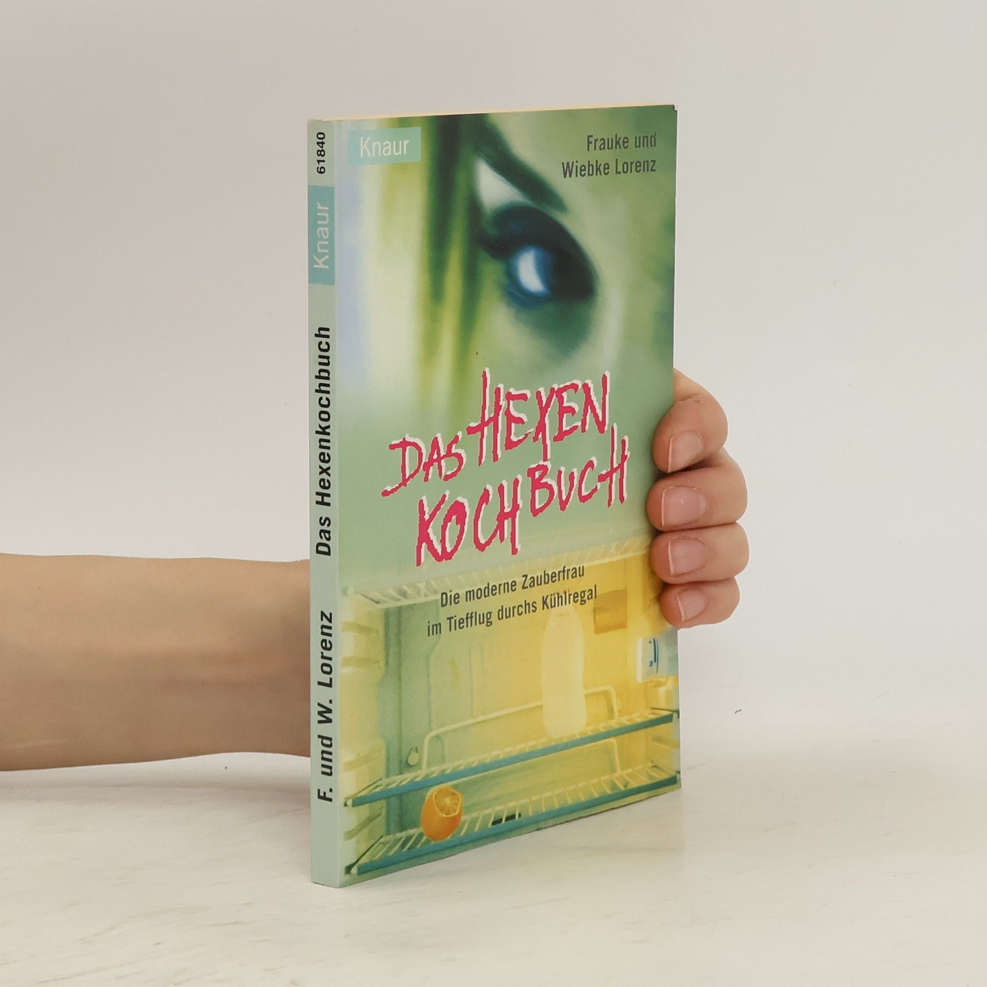 Wiebke Lorenz Das Hexenkochbuch