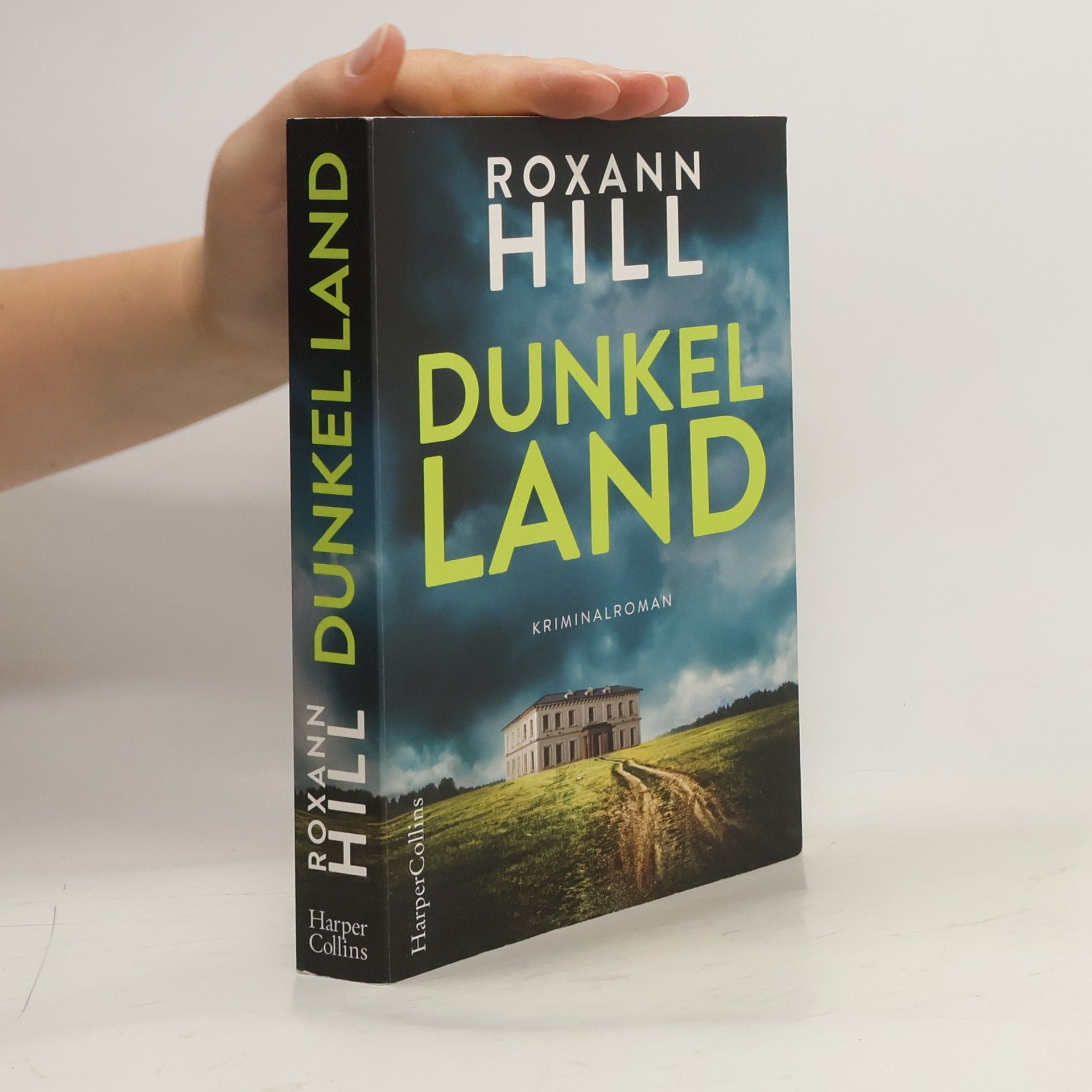 Roxann Hill Dunkel Land