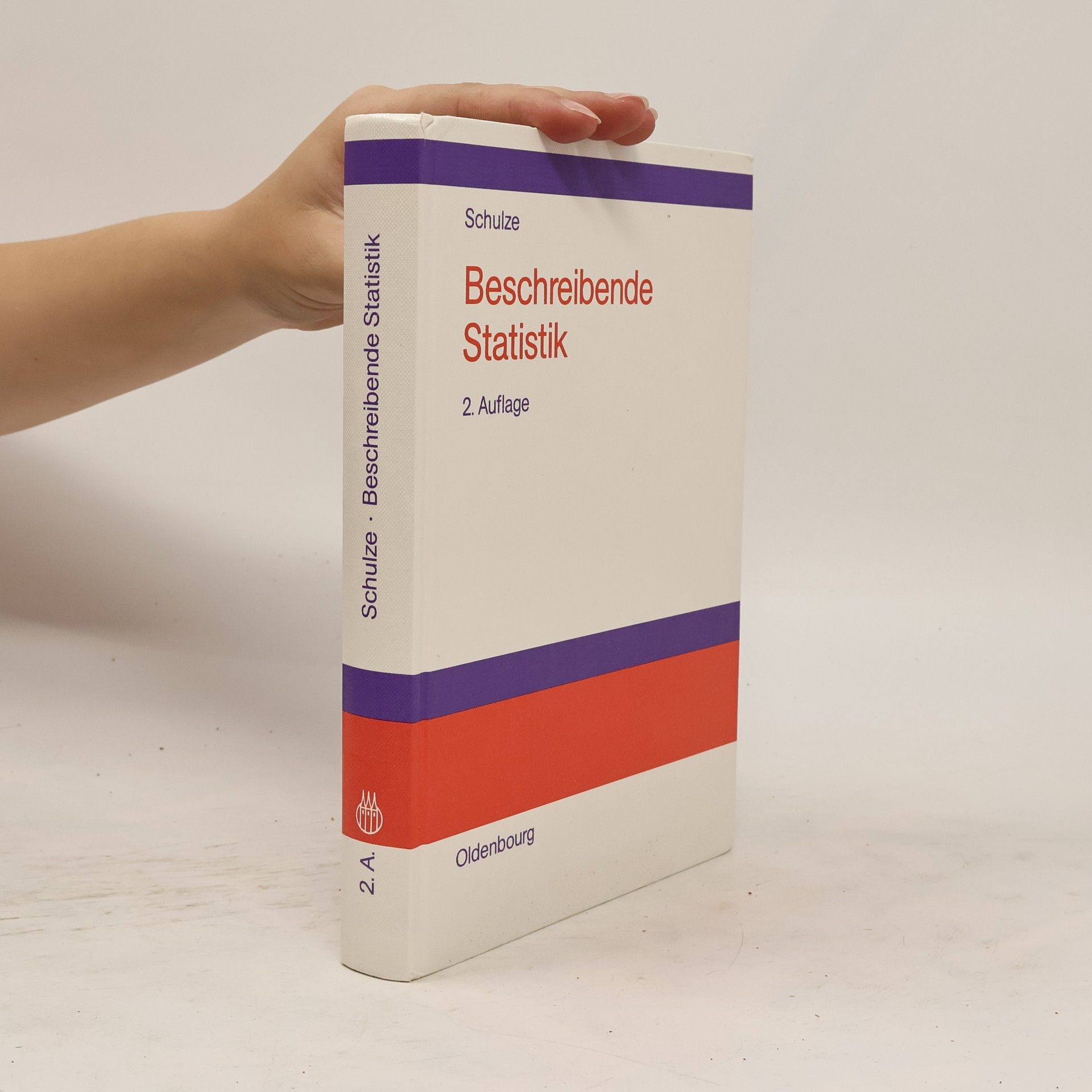 Peter M. Schulze Beschreibende Statistik