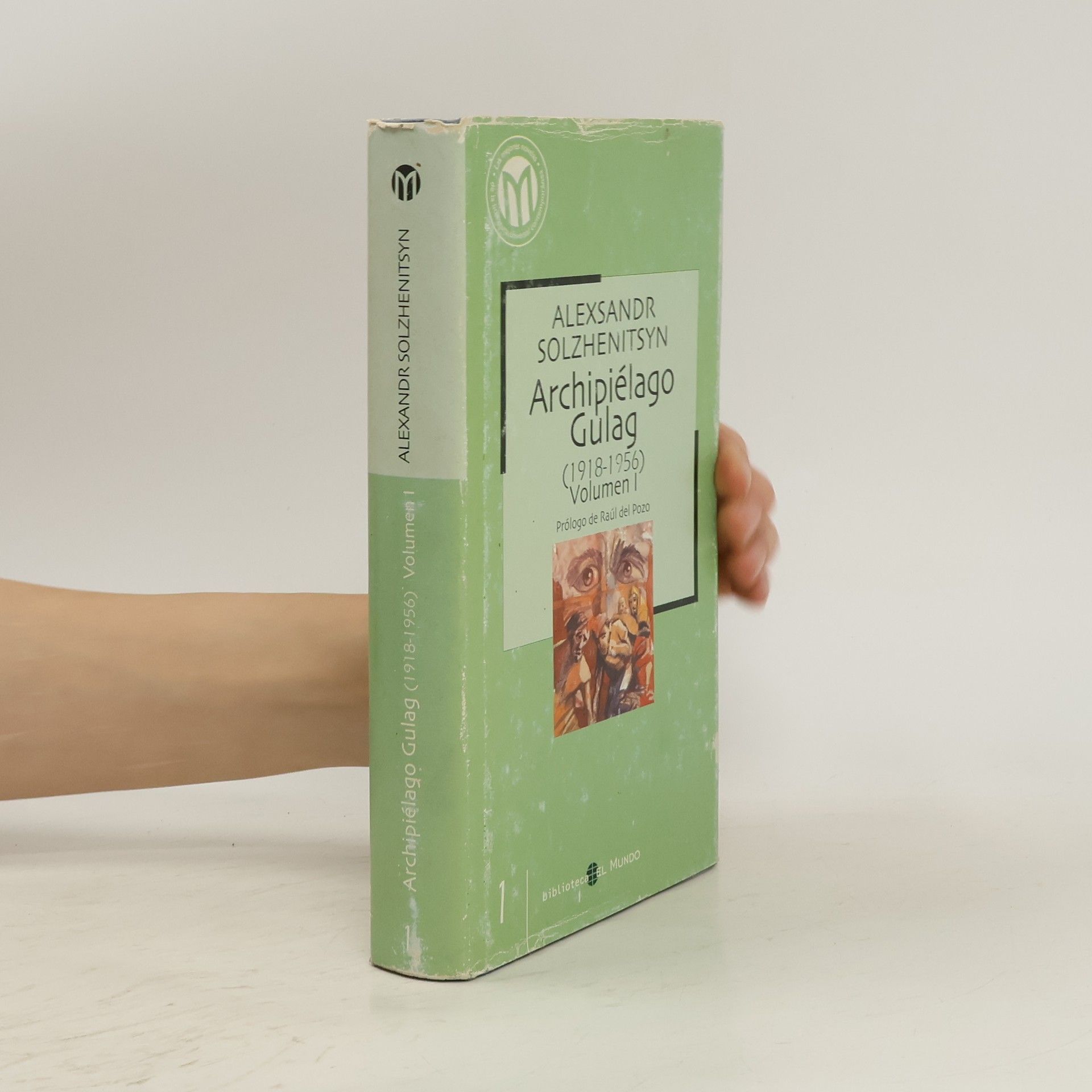 Aleksandr Solzhenitsyn Archipilago Gulap (1918-1956). Volumen I