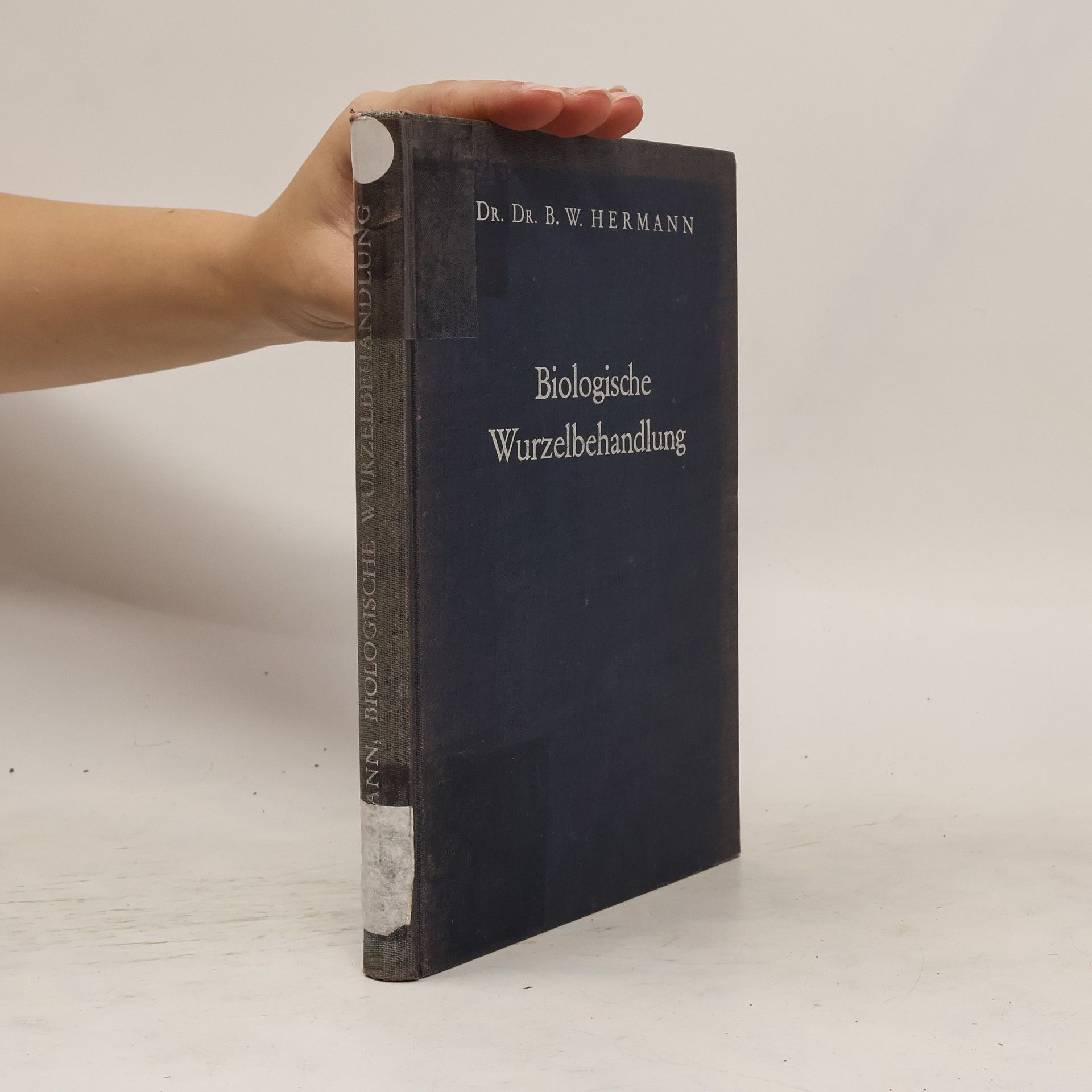 B. W. Hermann Biologische Wurzelbehandlung