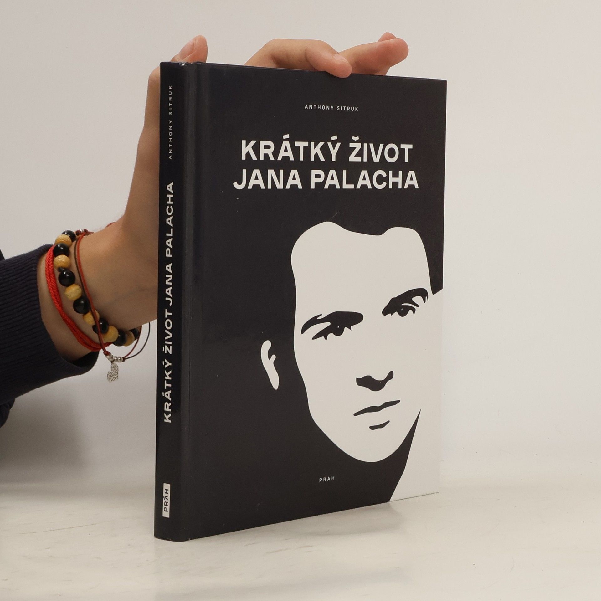 Anthony Sitruk Krátký život Jana Palacha