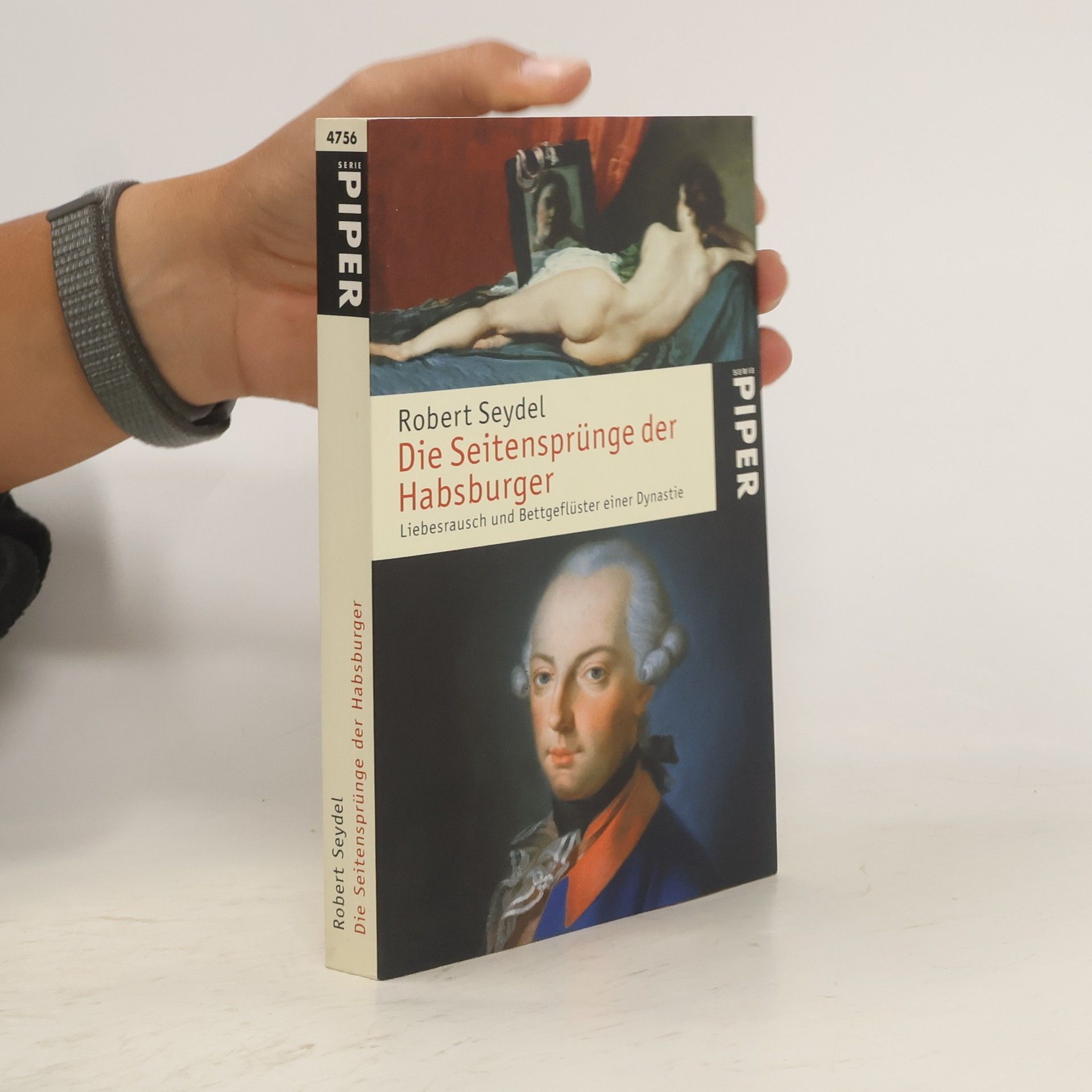 Robert Seydel Die Seitensprünge der Habsburger