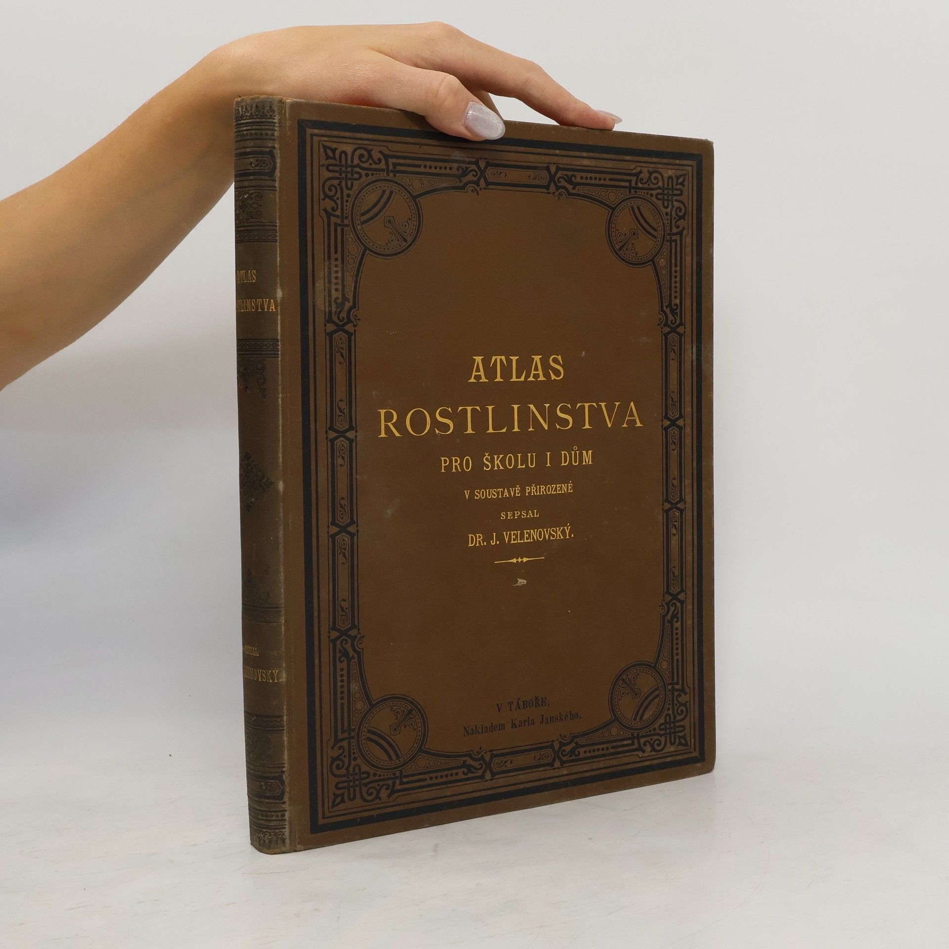 Josef Velenovský Atlas rostlinstva pro školu i dům