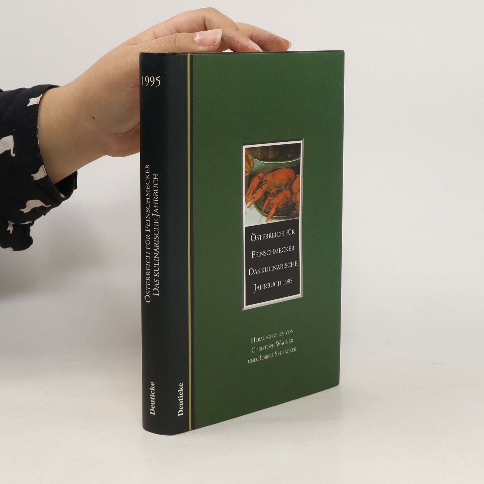 Auteurscollectief Österreich für Feinschmecker. Das kulinarische Jahrbuch .... 1995(1994)