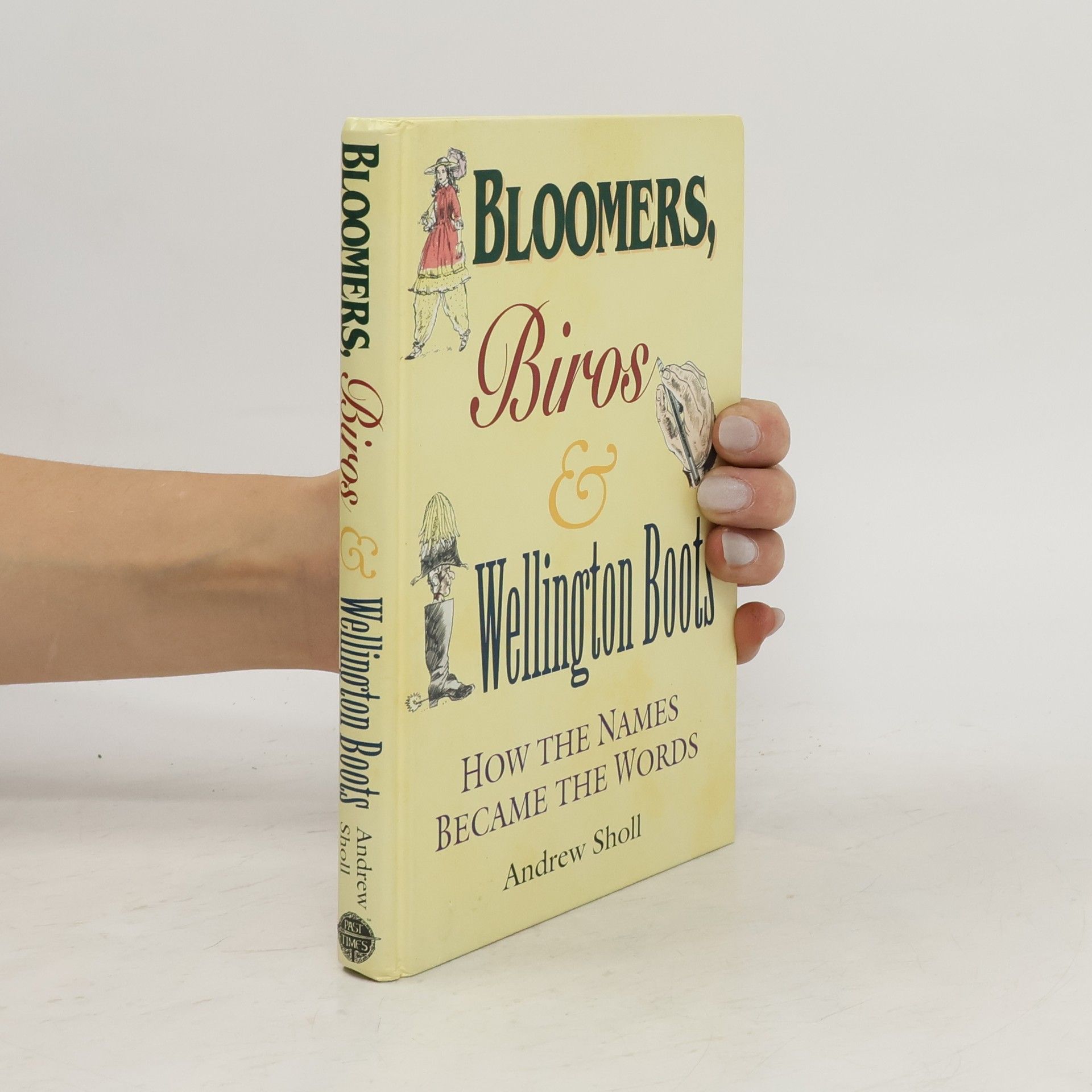 Andrew Sholl Bloomers, Biros & Wellington Boots