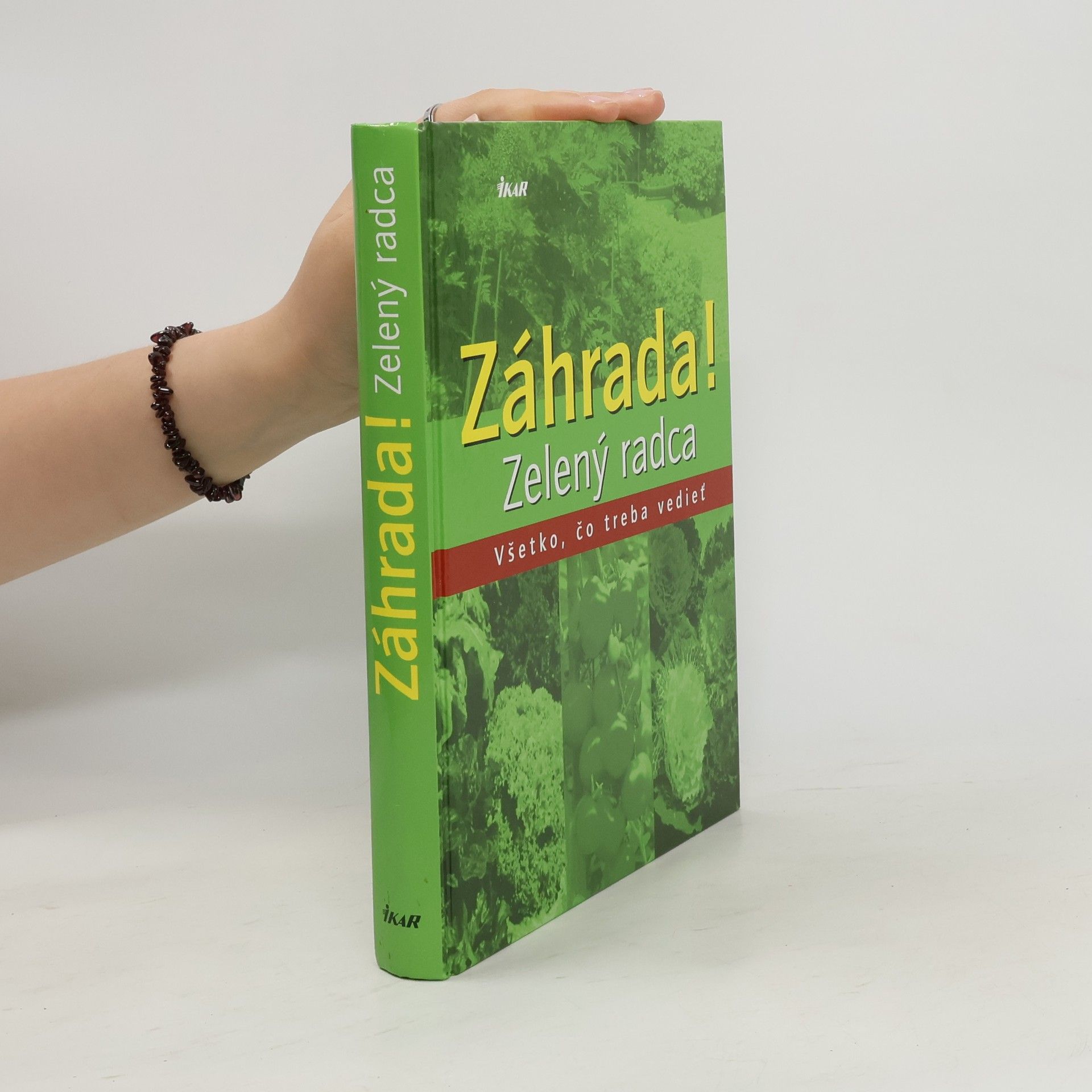 Collectif d'auteurs Záhrada! Zelený radca